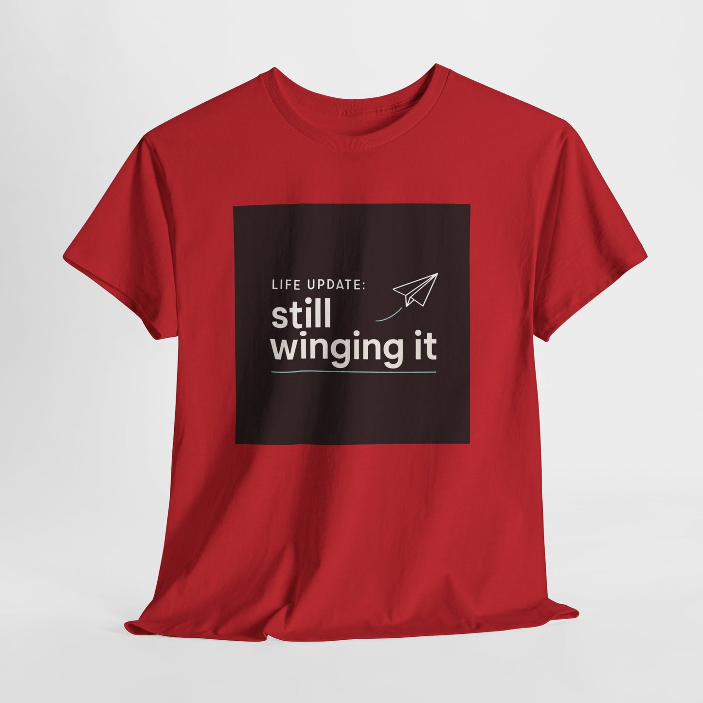 Still Winging It T-Shirt – Funny Paper Airplane Graphic Tee
