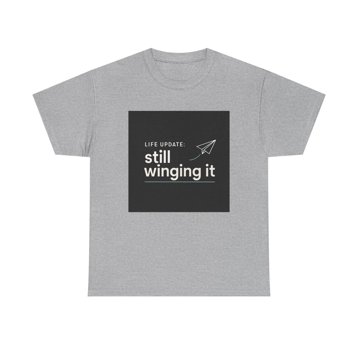 Still Winging It T-Shirt – Funny Paper Airplane Graphic Tee