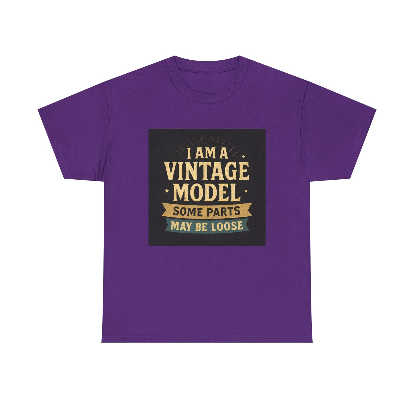 Vintage Model Tee — "I Am a Vintage Model, Some Parts May Be Loose" Funny Retro Graphic T-Shirt