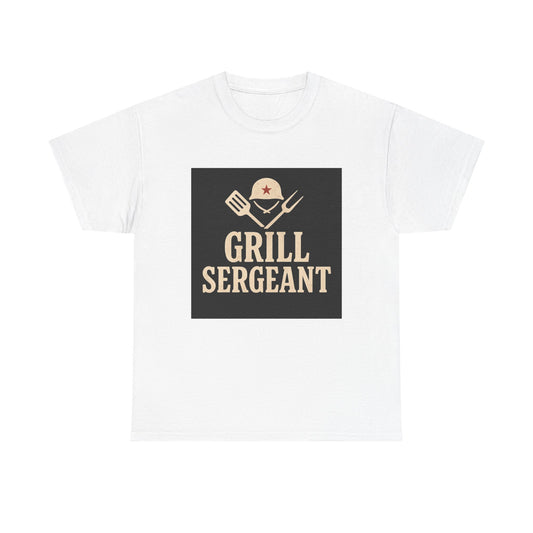 Grill Sergeant T-Shirt — Funny BBQ Chef Gift Shirt
