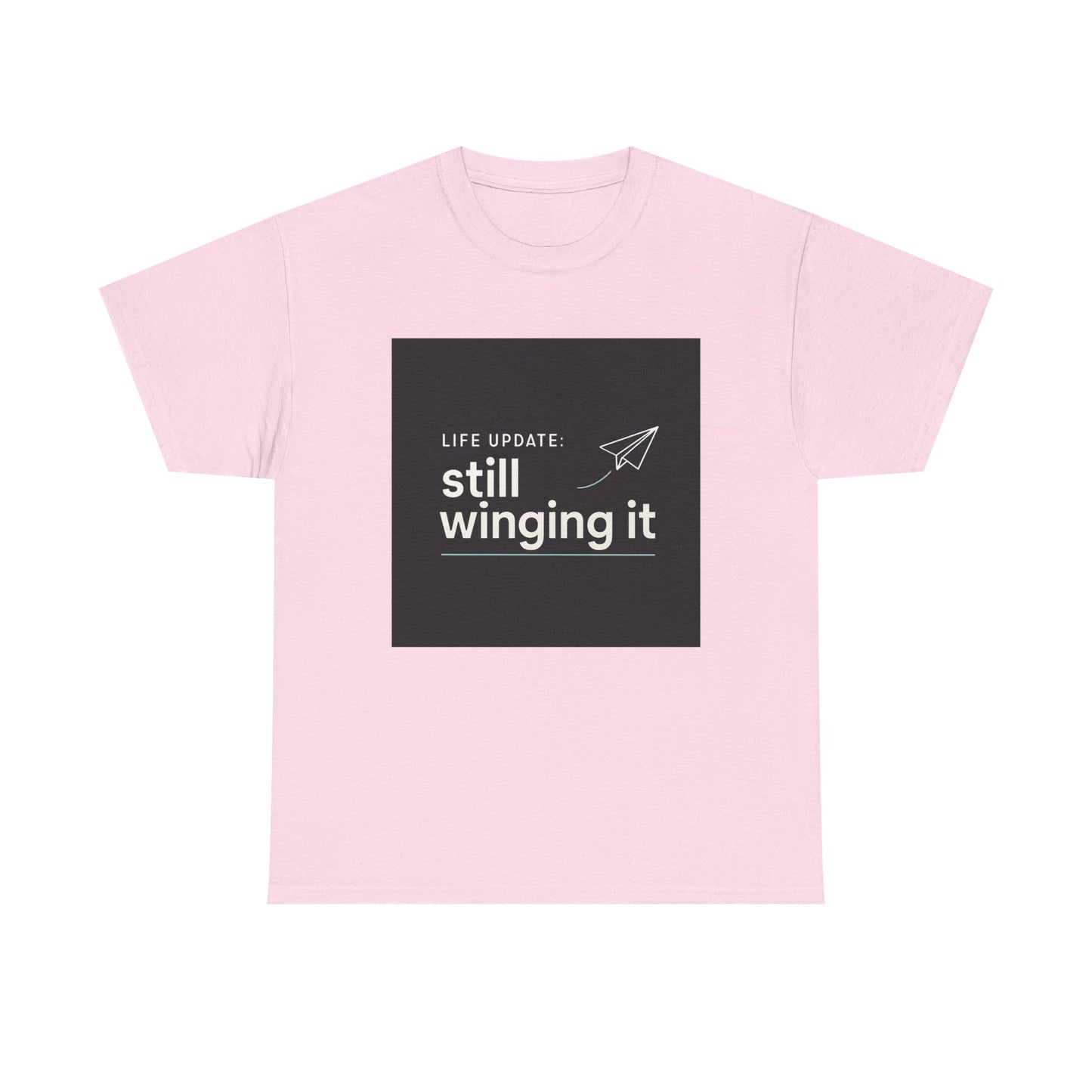Still Winging It T-Shirt – Funny Paper Airplane Graphic Tee