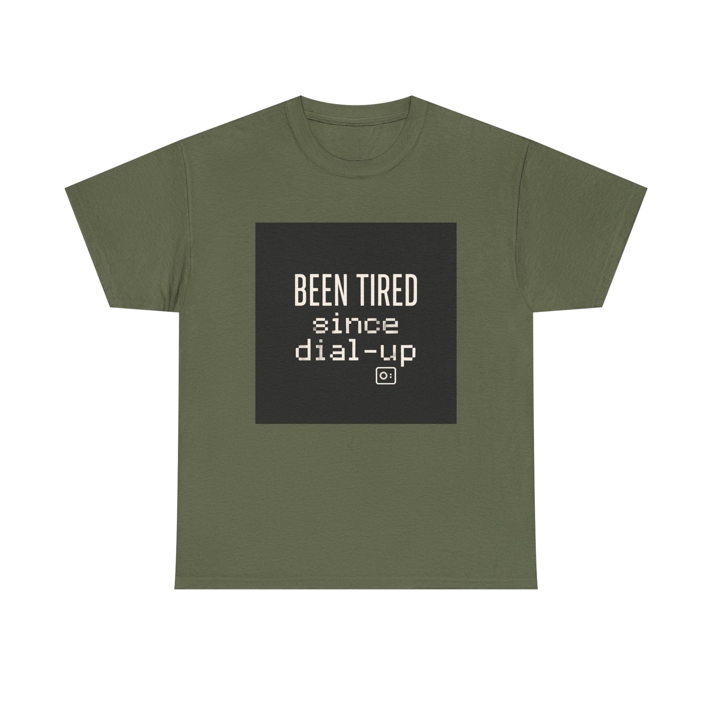 Been Tired Since Dial-Up Tee — Retro Internet Vintage Tech T-Shirt