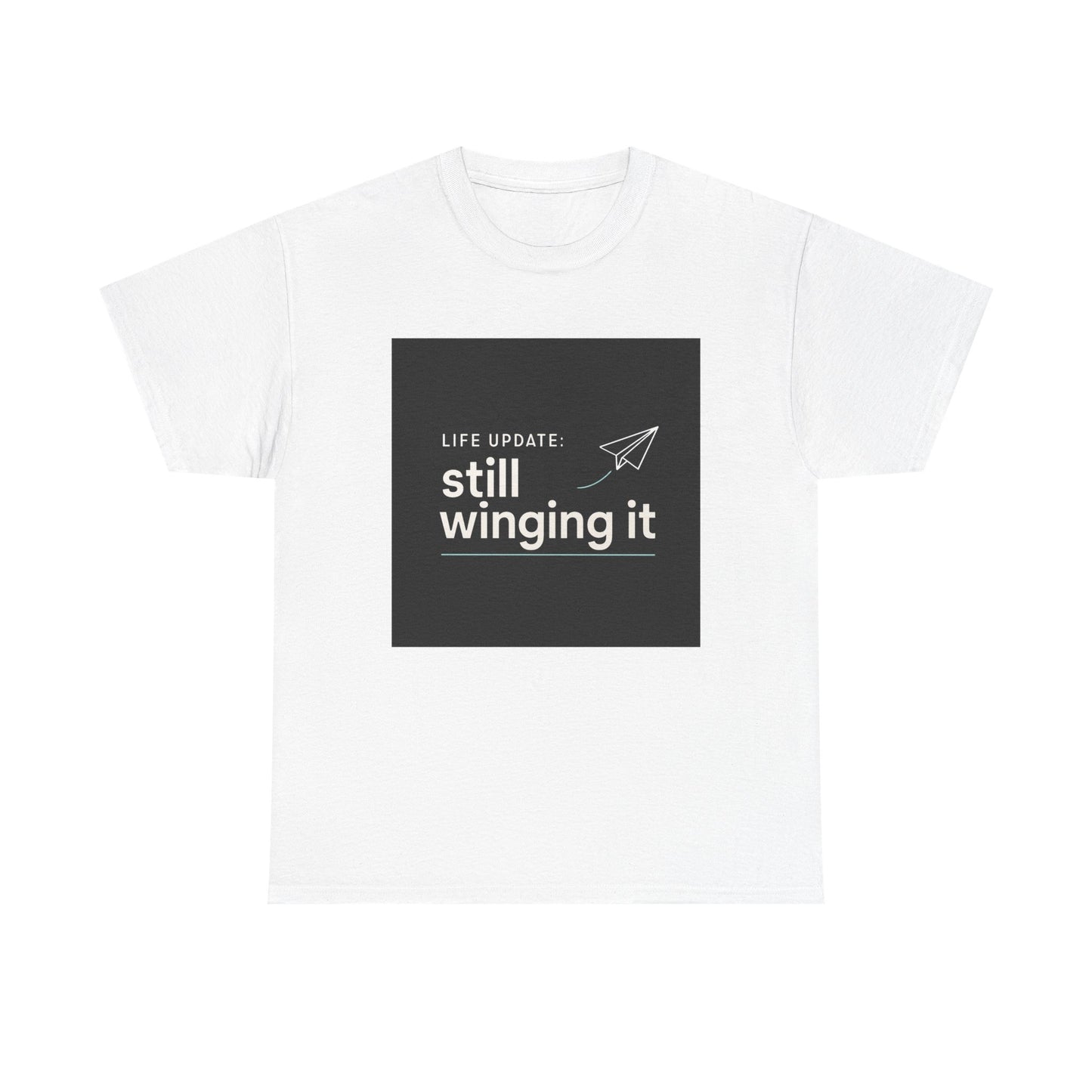 Still Winging It T-Shirt – Funny Paper Airplane Graphic Tee