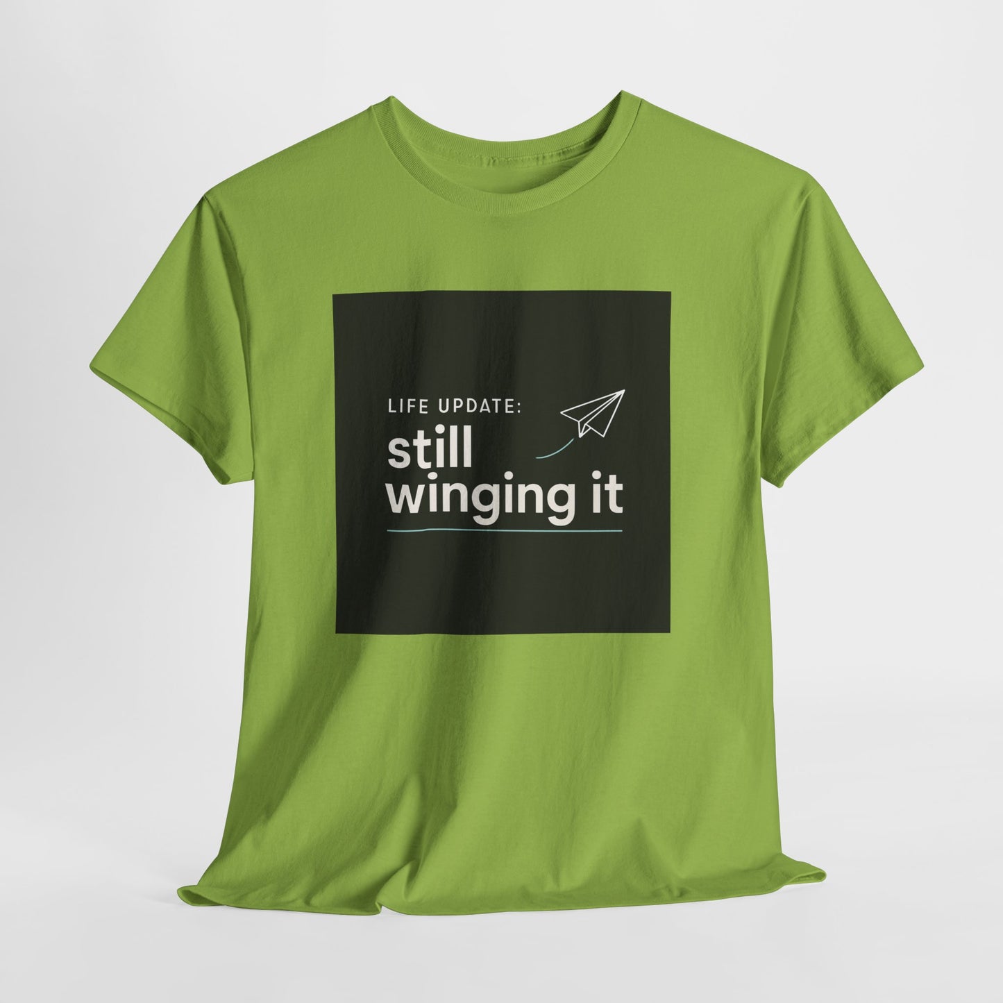 Still Winging It T-Shirt – Funny Paper Airplane Graphic Tee