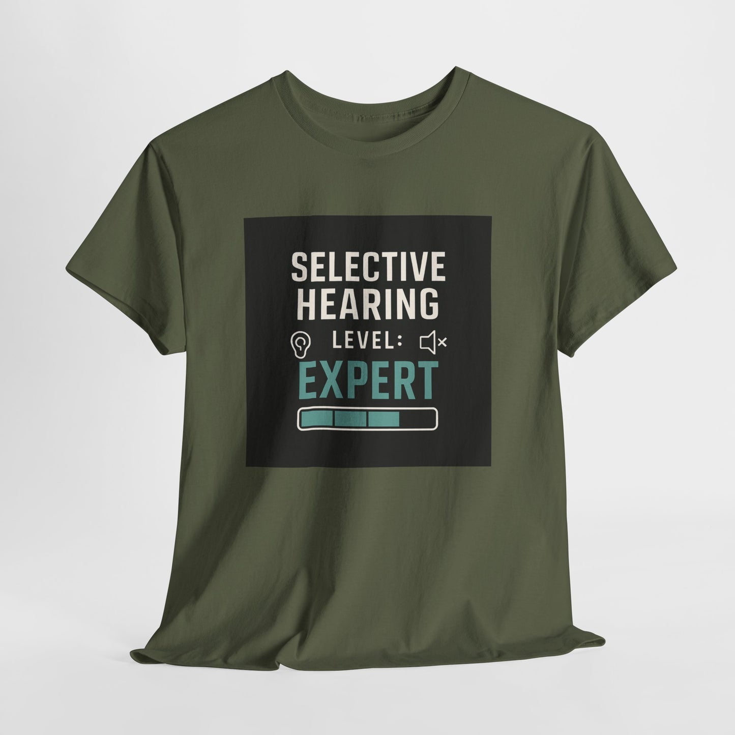 Selective Hearing Level: Expert T-Shirt