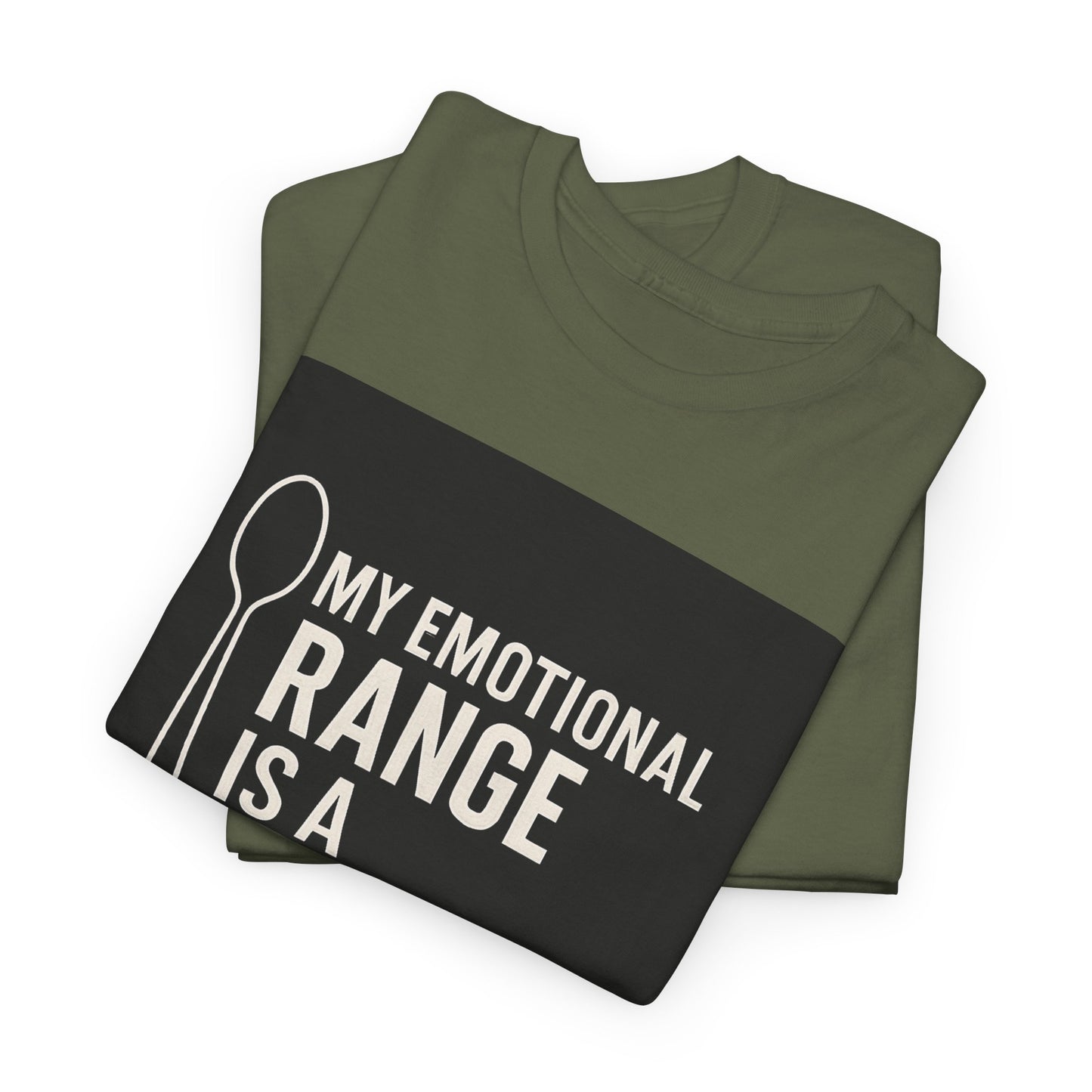 My Emotional Range Is a Teaspoon T-Shirt – Funny Sarcastic Graphic Tee for Tea Lovers