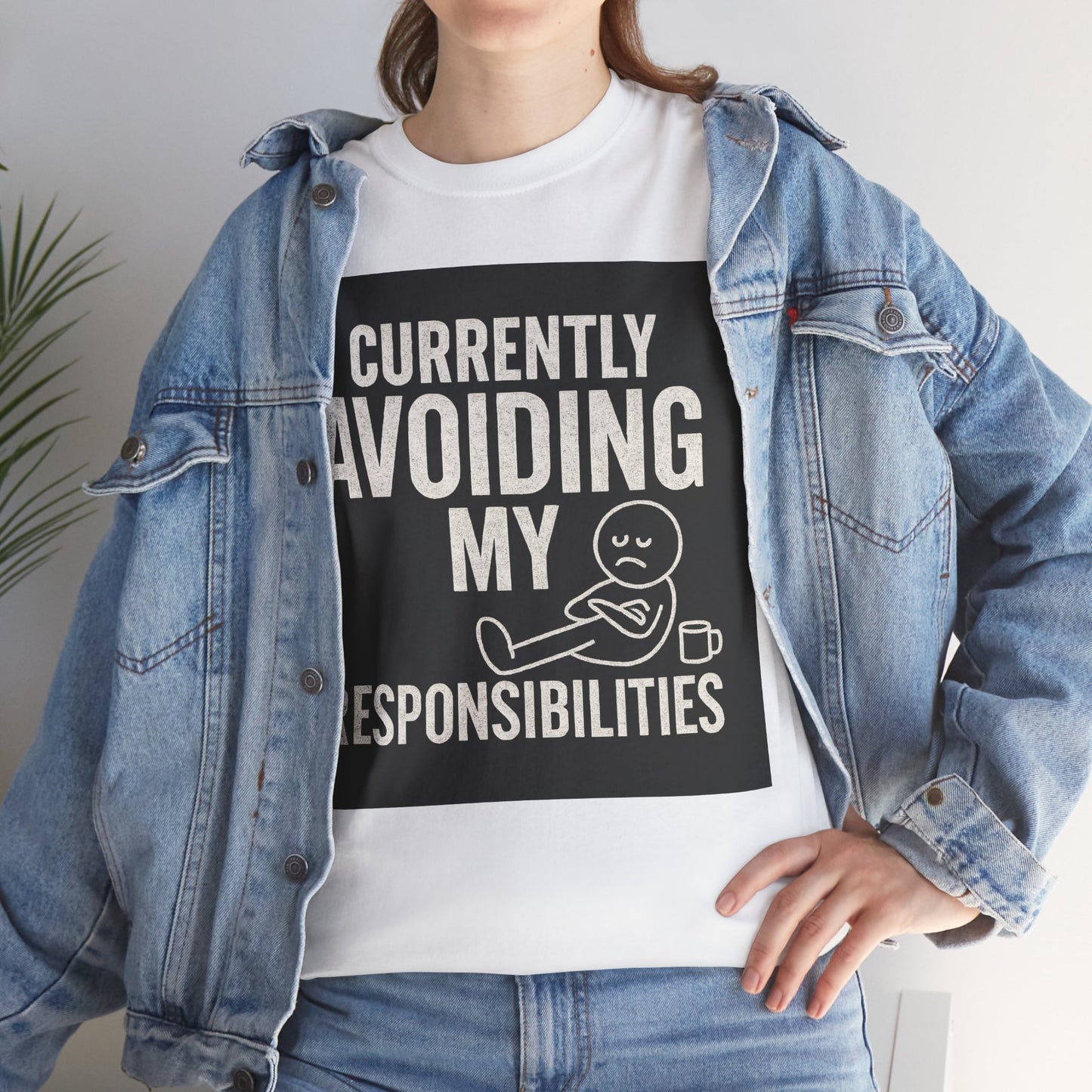 Currently Avoiding My Responsibilities T-Shirt