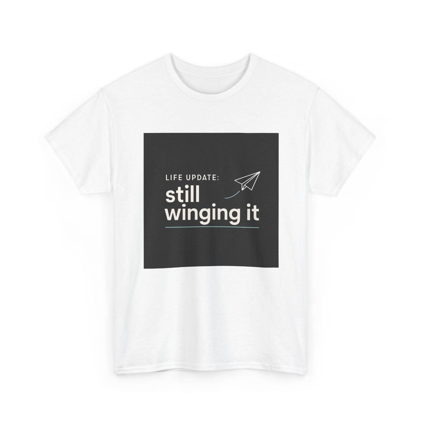 Still Winging It T-Shirt – Funny Paper Airplane Graphic Tee