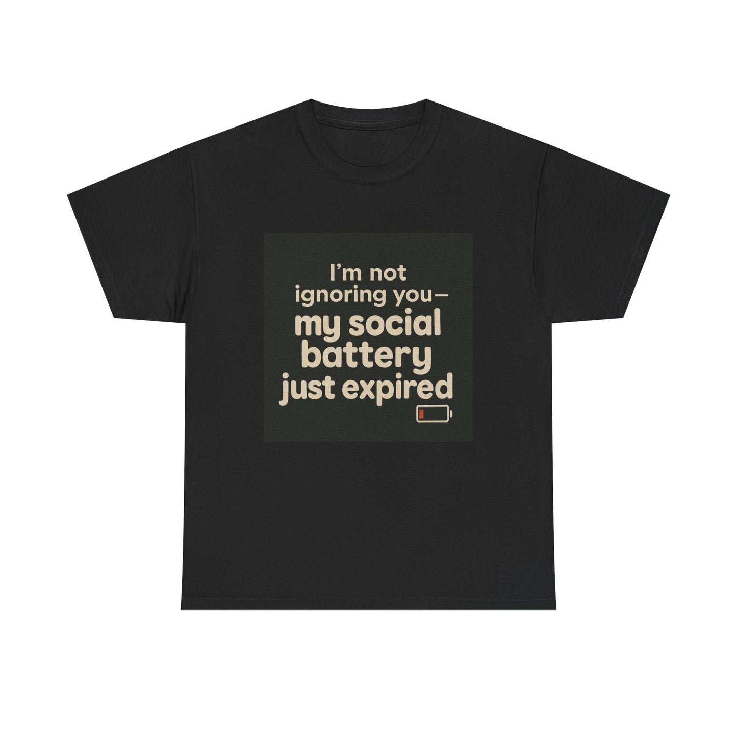 T-Shirt — "My Social Battery Just Expired" Funny Introvert Tee
