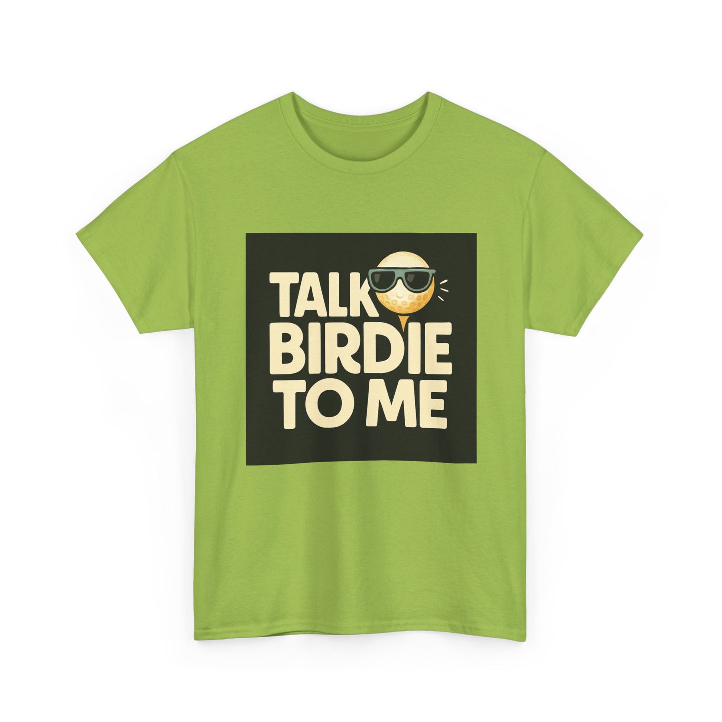 "Talk Birdie To Me" Funny Golf T shirt
