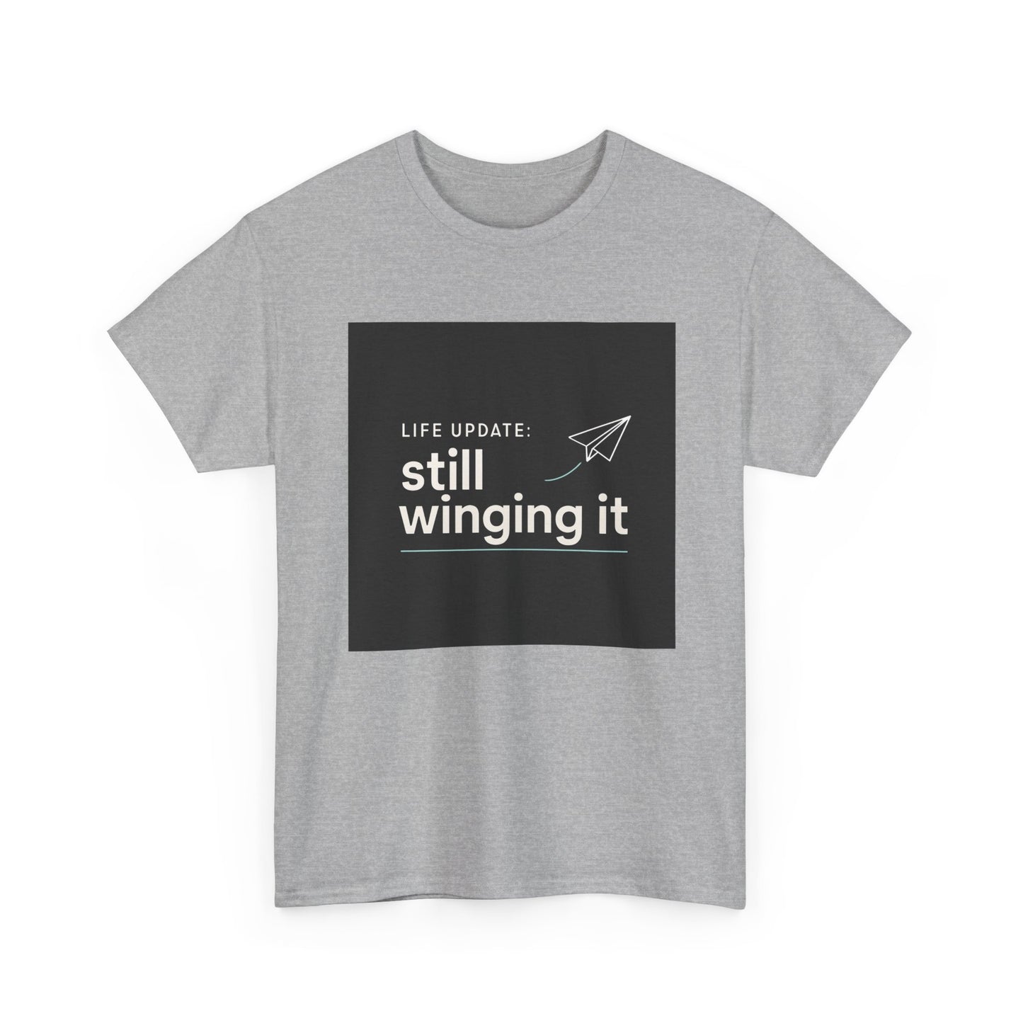Still Winging It T-Shirt – Funny Paper Airplane Graphic Tee