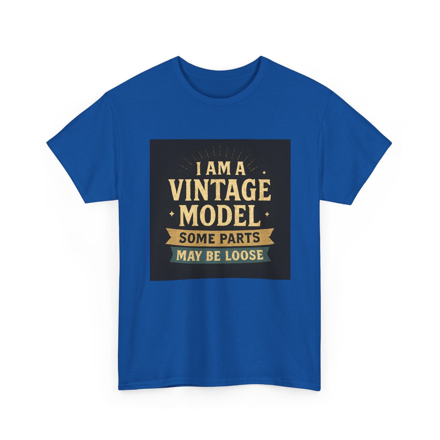Vintage Model Tee — "I Am a Vintage Model, Some Parts May Be Loose" Funny Retro Graphic T-Shirt