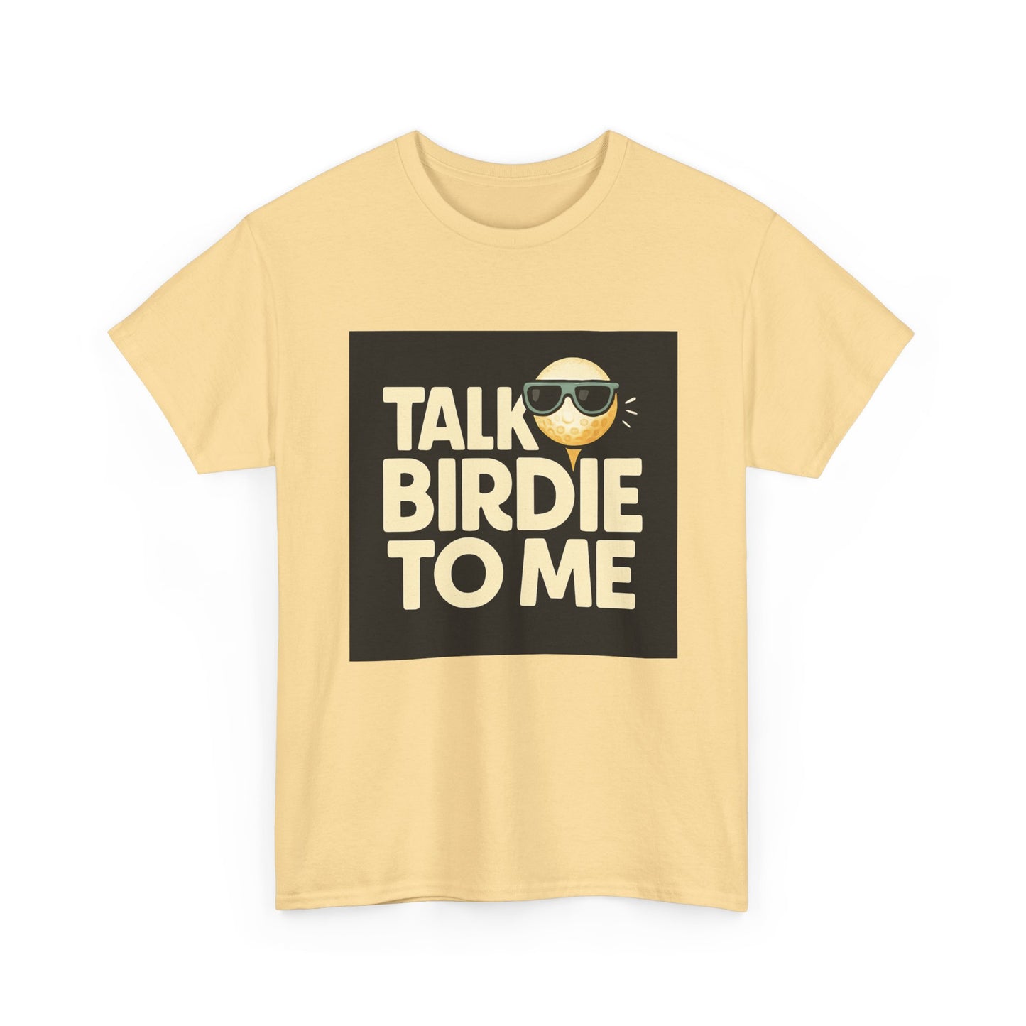 "Talk Birdie To Me" Funny Golf T shirt