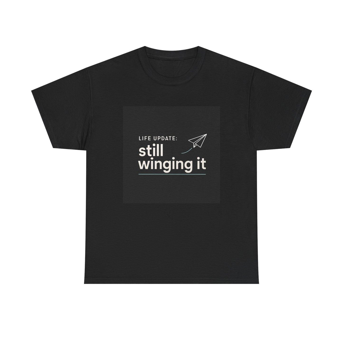 Still Winging It T-Shirt – Funny Paper Airplane Graphic Tee