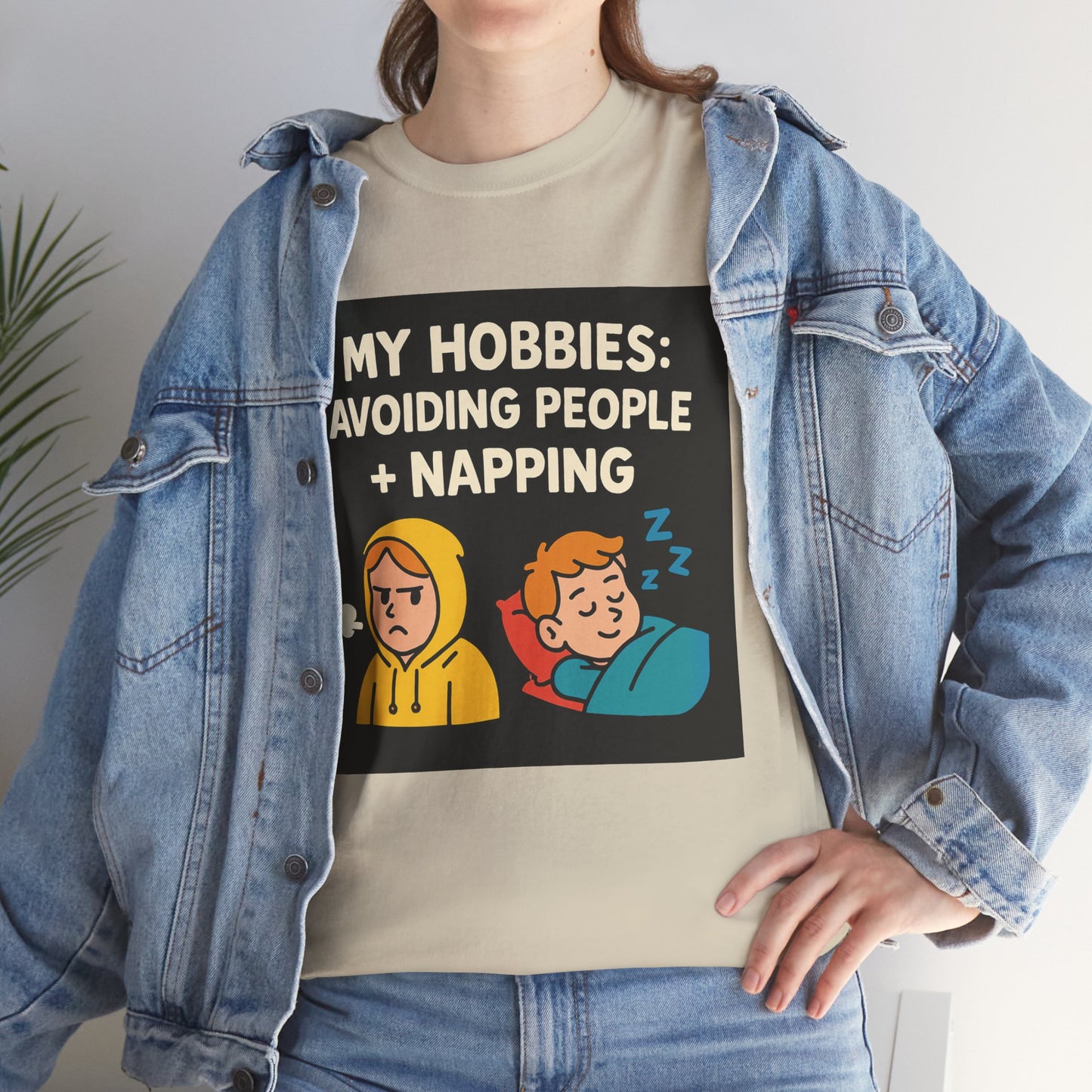 My Hobbies: Avoiding People + Napping T-Shirt — Funny Introvert Tee