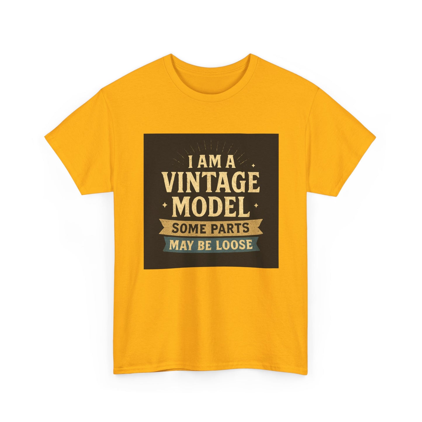 Vintage Model Tee — "I Am a Vintage Model, Some Parts May Be Loose" Funny Retro Graphic T-Shirt