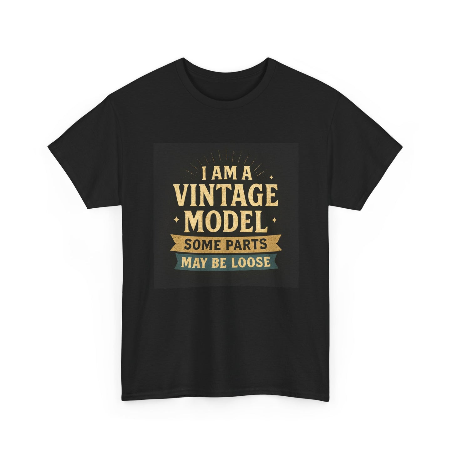 Vintage Model Tee — "I Am a Vintage Model, Some Parts May Be Loose" Funny Retro Graphic T-Shirt