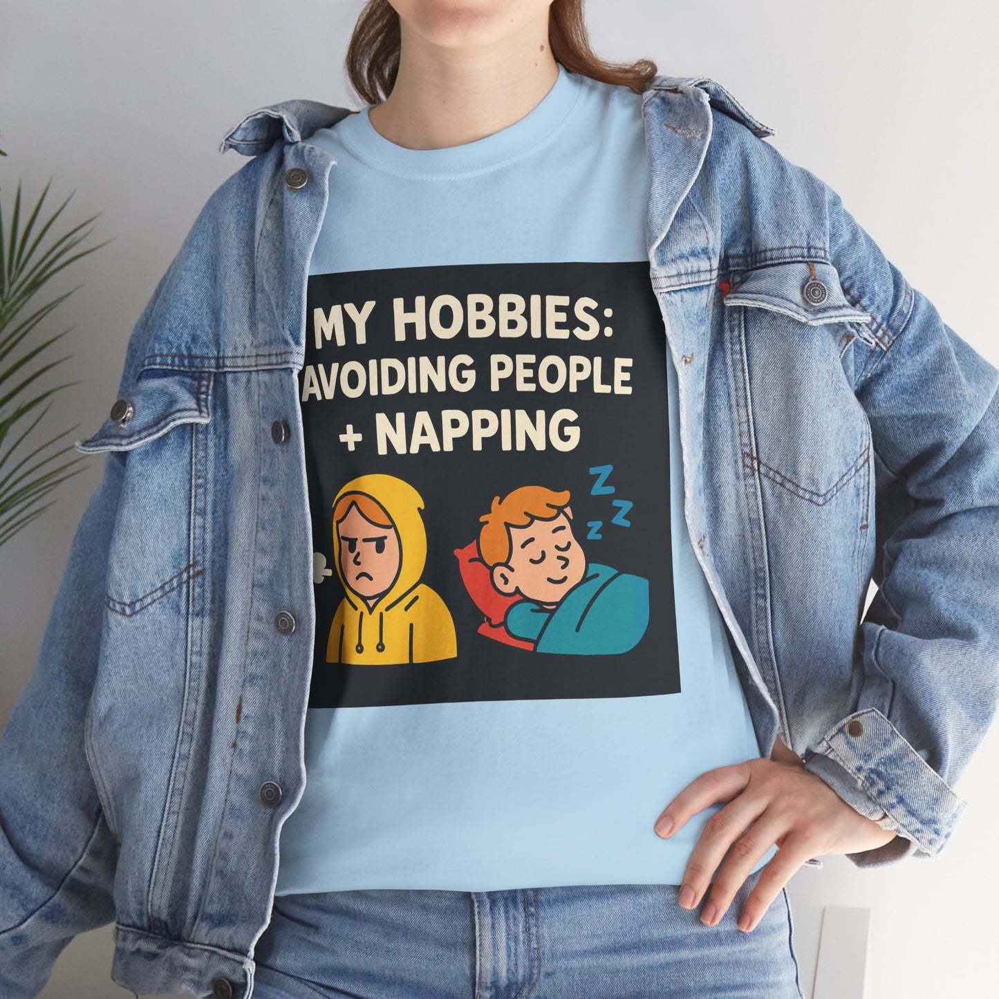 My Hobbies: Avoiding People + Napping T-Shirt — Funny Introvert Tee