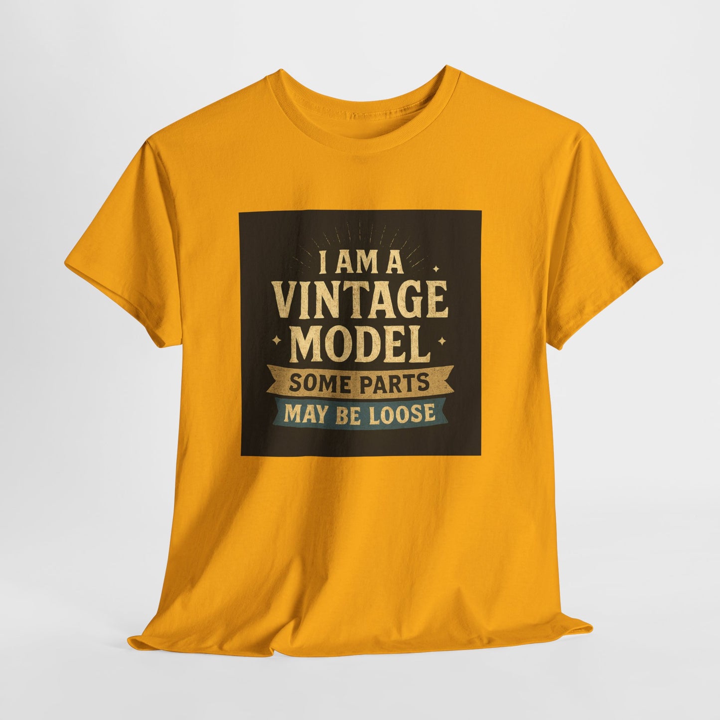 Vintage Model Tee — "I Am a Vintage Model, Some Parts May Be Loose" Funny Retro Graphic T-Shirt