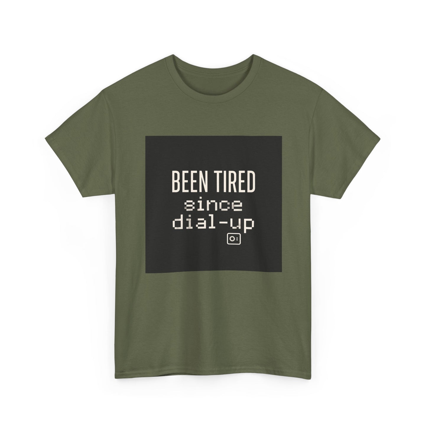 Been Tired Since Dial-Up Tee — Retro Internet Vintage Tech T-Shirt
