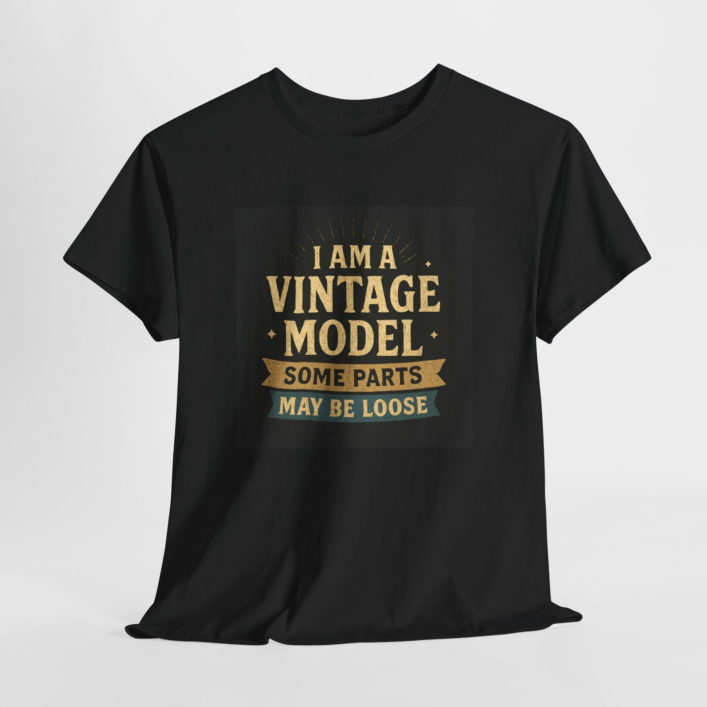Vintage Model Tee — "I Am a Vintage Model, Some Parts May Be Loose" Funny Retro Graphic T-Shirt