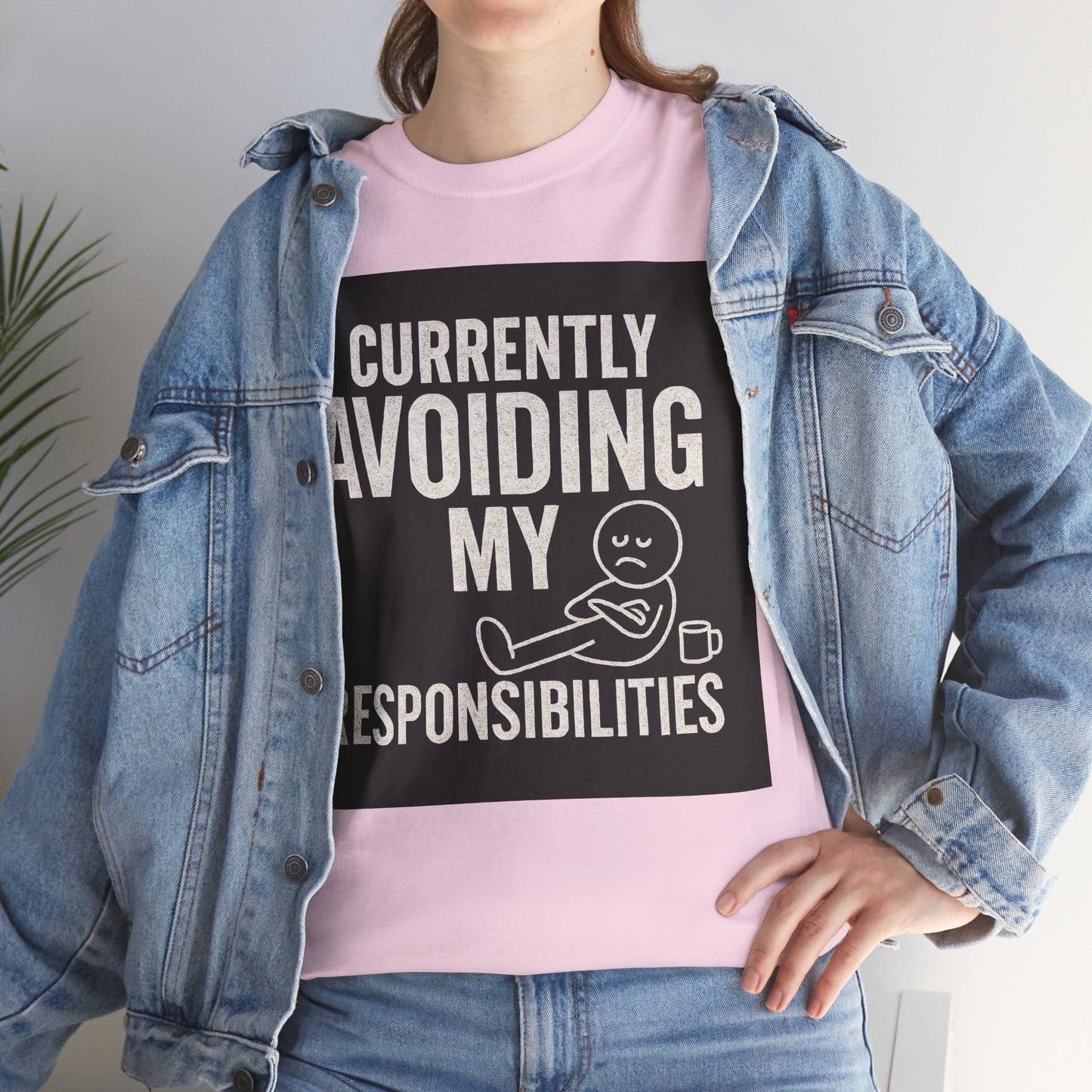 Currently Avoiding My Responsibilities T-Shirt