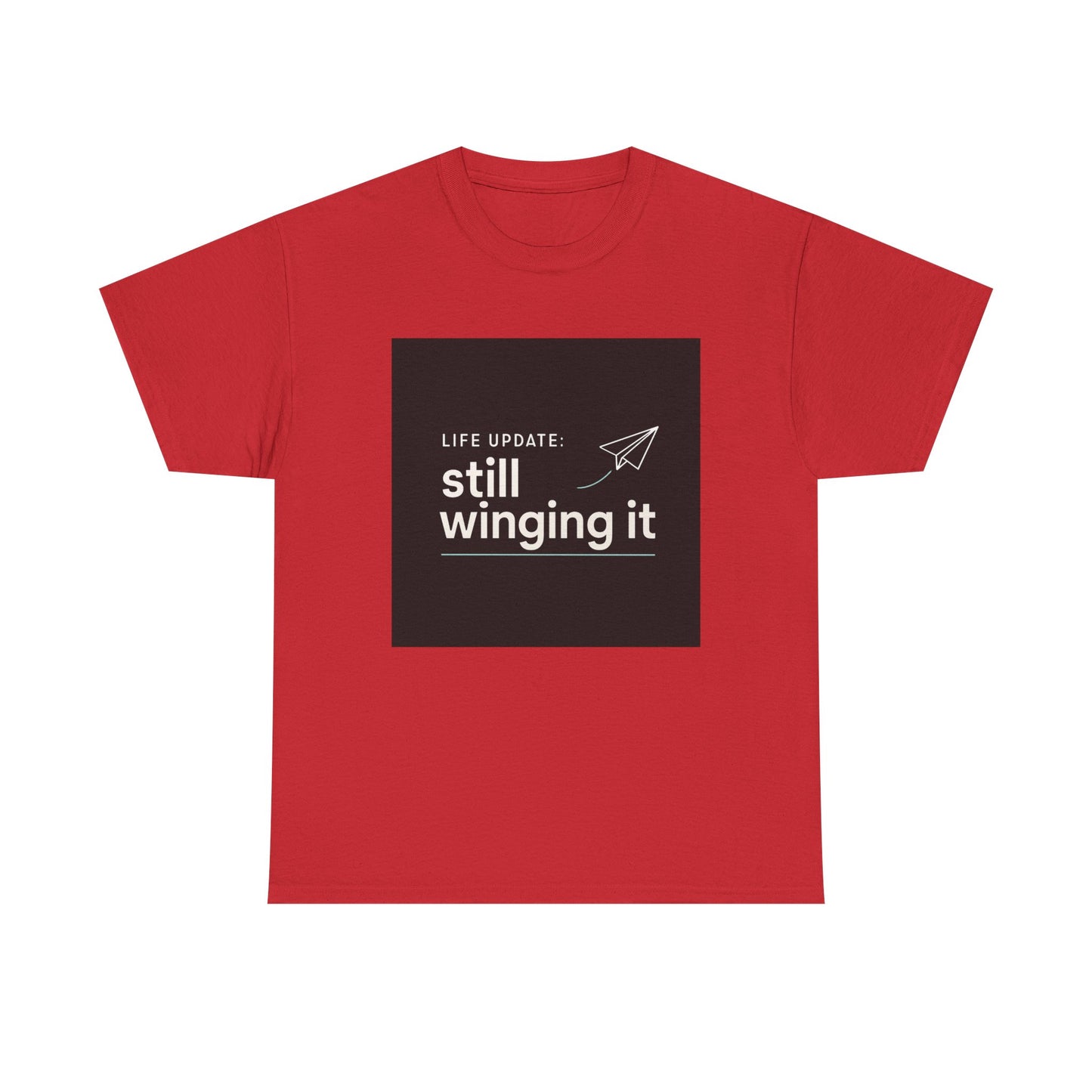 Still Winging It T-Shirt – Funny Paper Airplane Graphic Tee