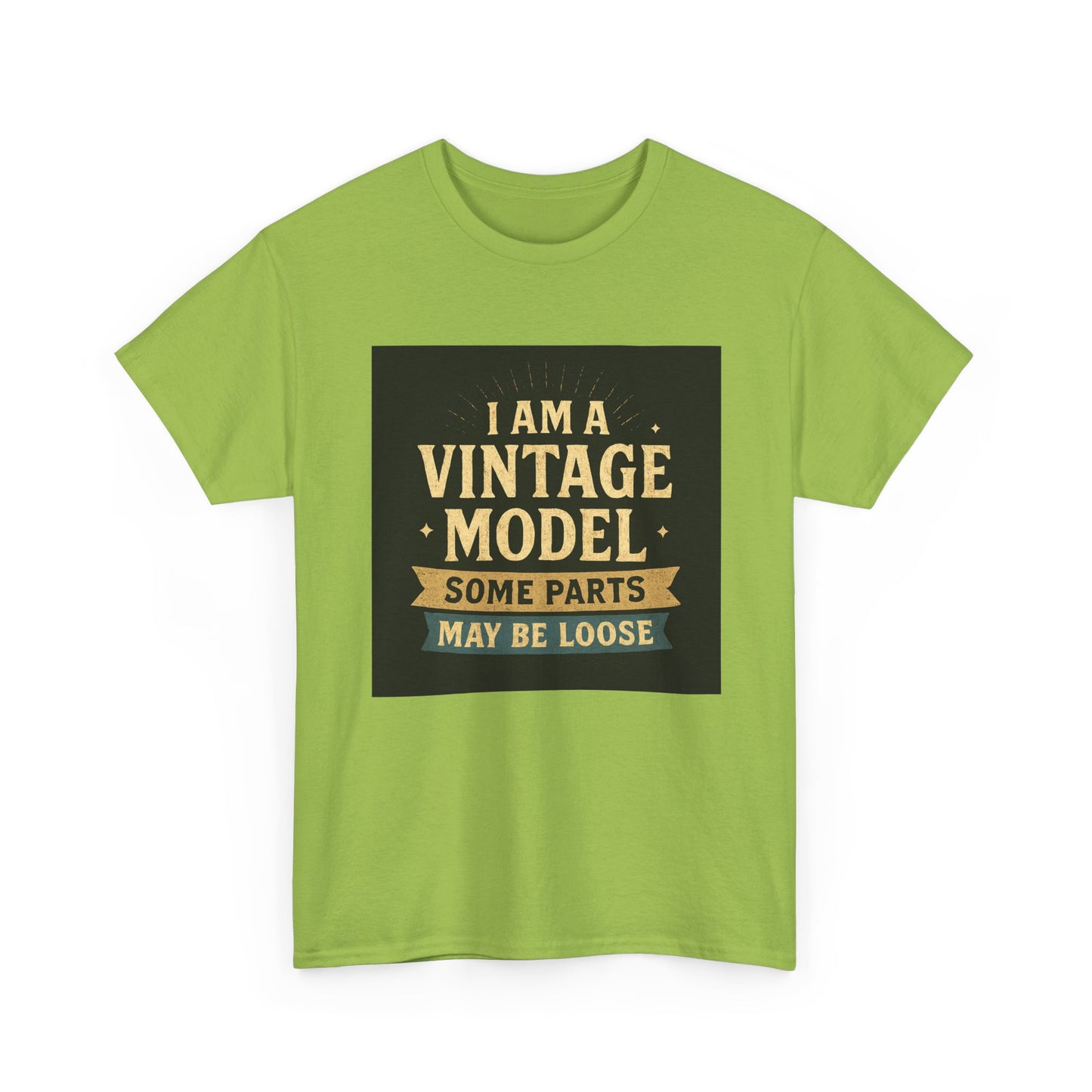 Vintage Model Tee — "I Am a Vintage Model, Some Parts May Be Loose" Funny Retro Graphic T-Shirt