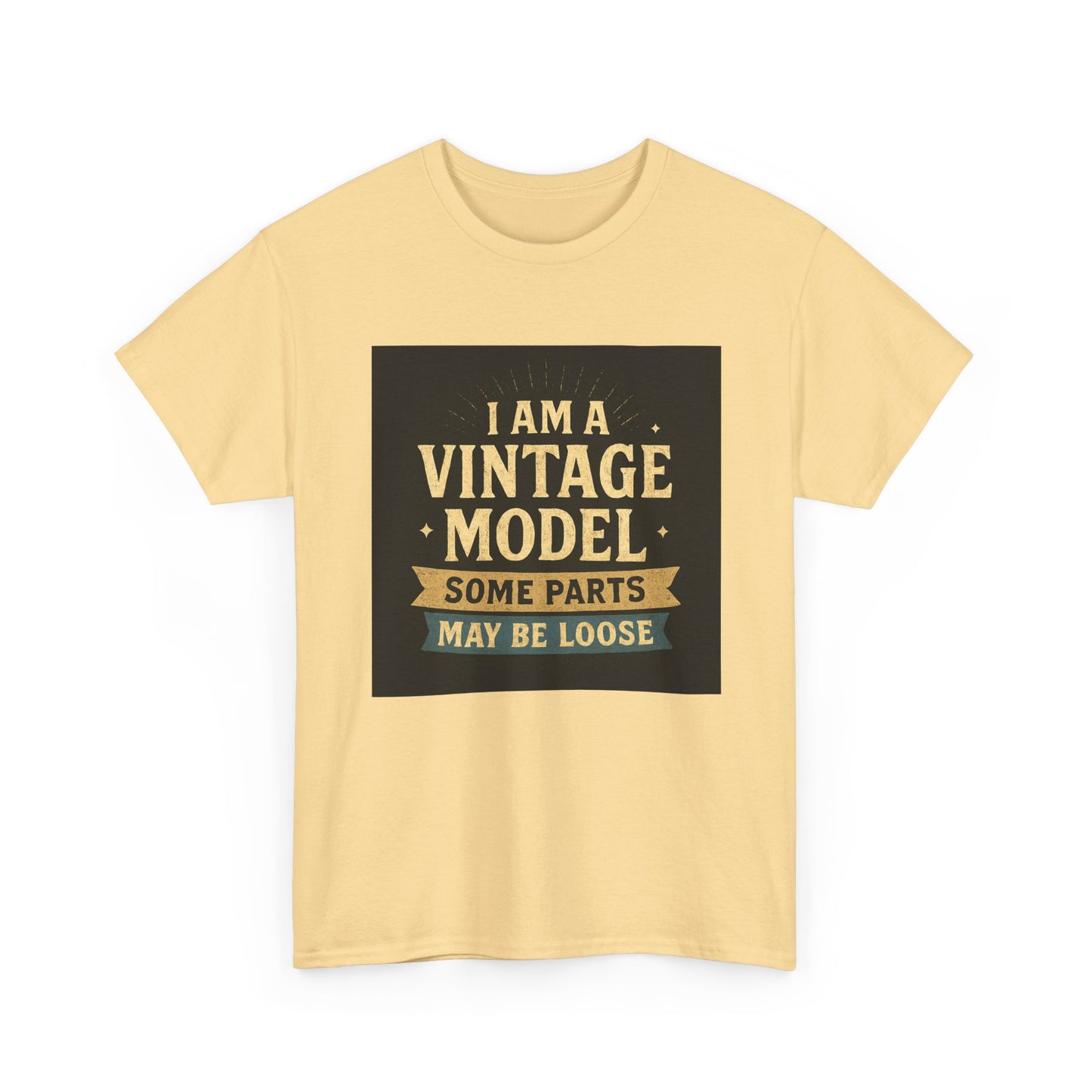Vintage Model Tee — "I Am a Vintage Model, Some Parts May Be Loose" Funny Retro Graphic T-Shirt