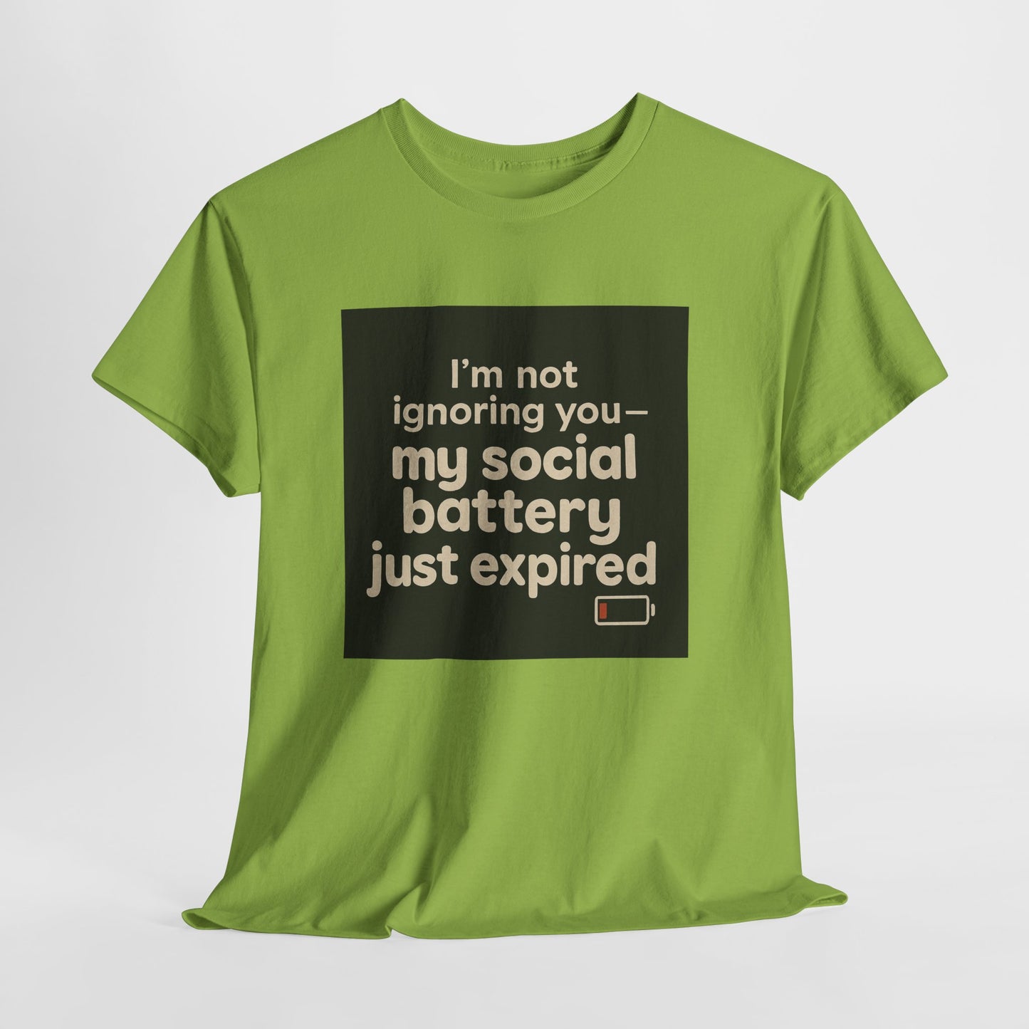 T-Shirt — "My Social Battery Just Expired" Funny Introvert Tee