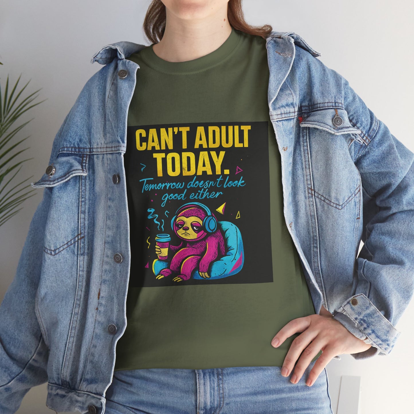 Can't Adult Today T-Shirt — Cute Sloth 'Tomorrow When I Feel Like A Grownup' Graphic Tee