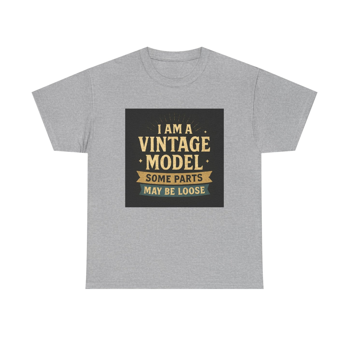 Vintage Model Tee — "I Am a Vintage Model, Some Parts May Be Loose" Funny Retro Graphic T-Shirt