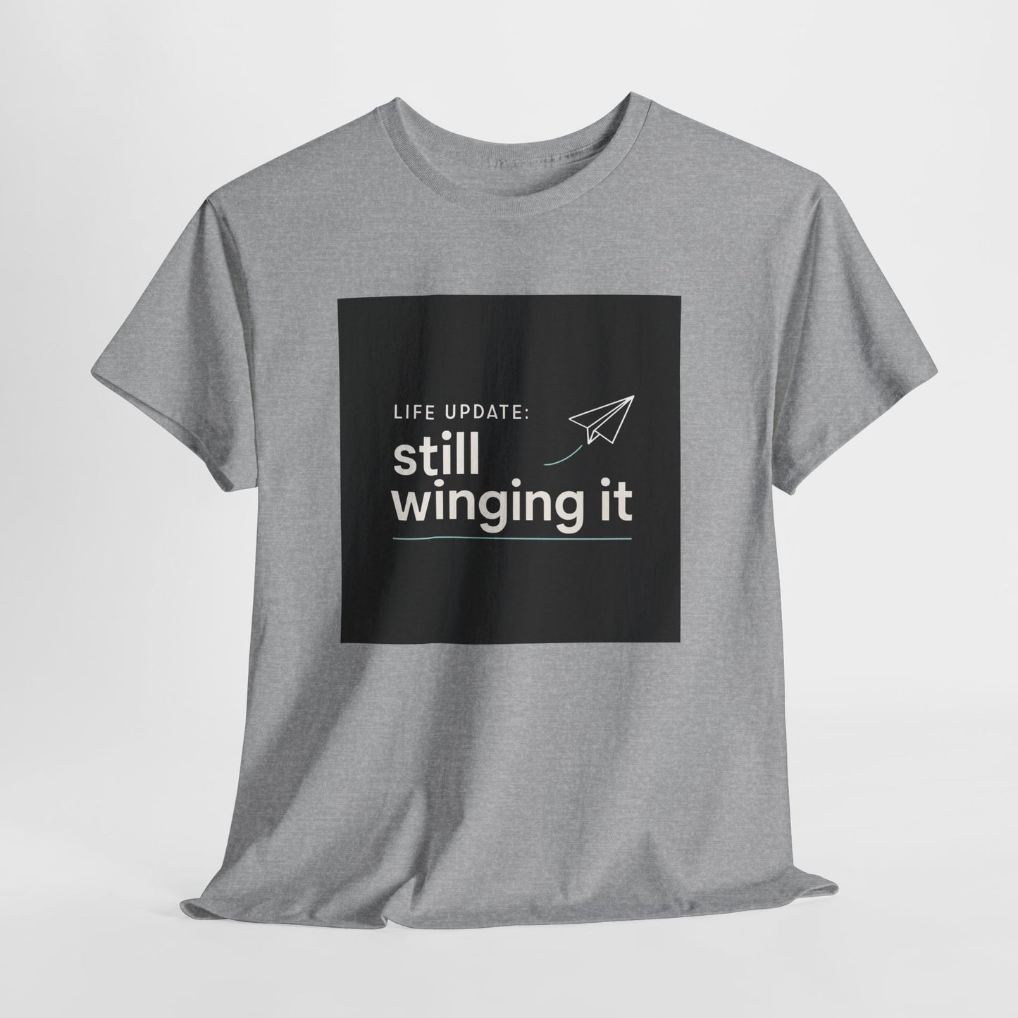 Still Winging It T-Shirt – Funny Paper Airplane Graphic Tee