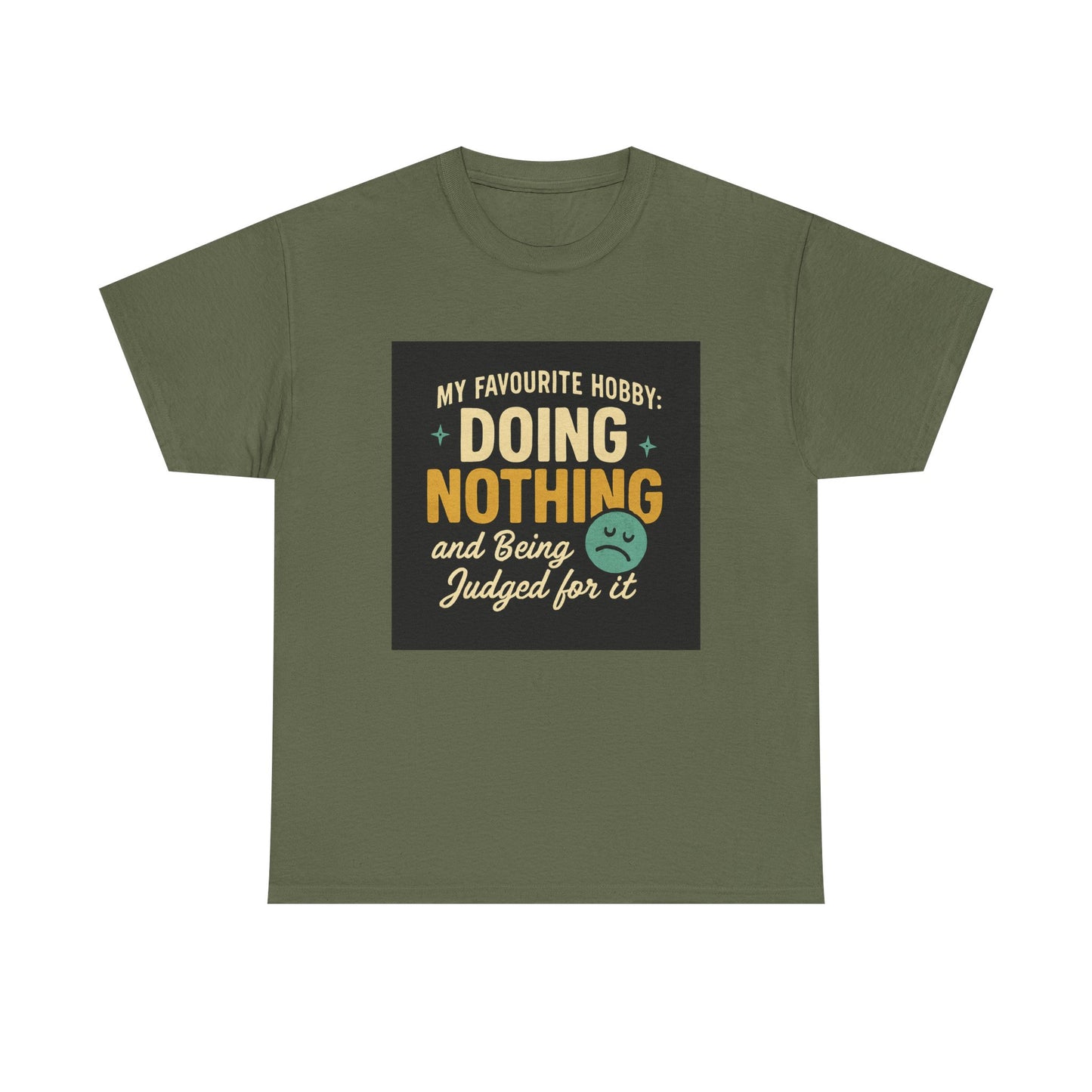 Doing Nothing & Being Judged T-Shirt — Funny Lazy Hobby Tee