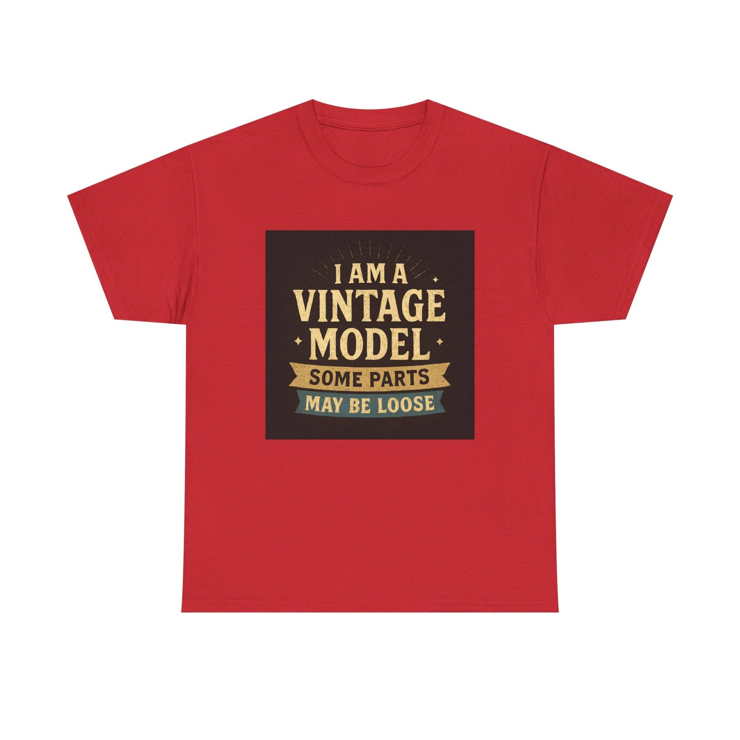 Vintage Model Tee — "I Am a Vintage Model, Some Parts May Be Loose" Funny Retro Graphic T-Shirt