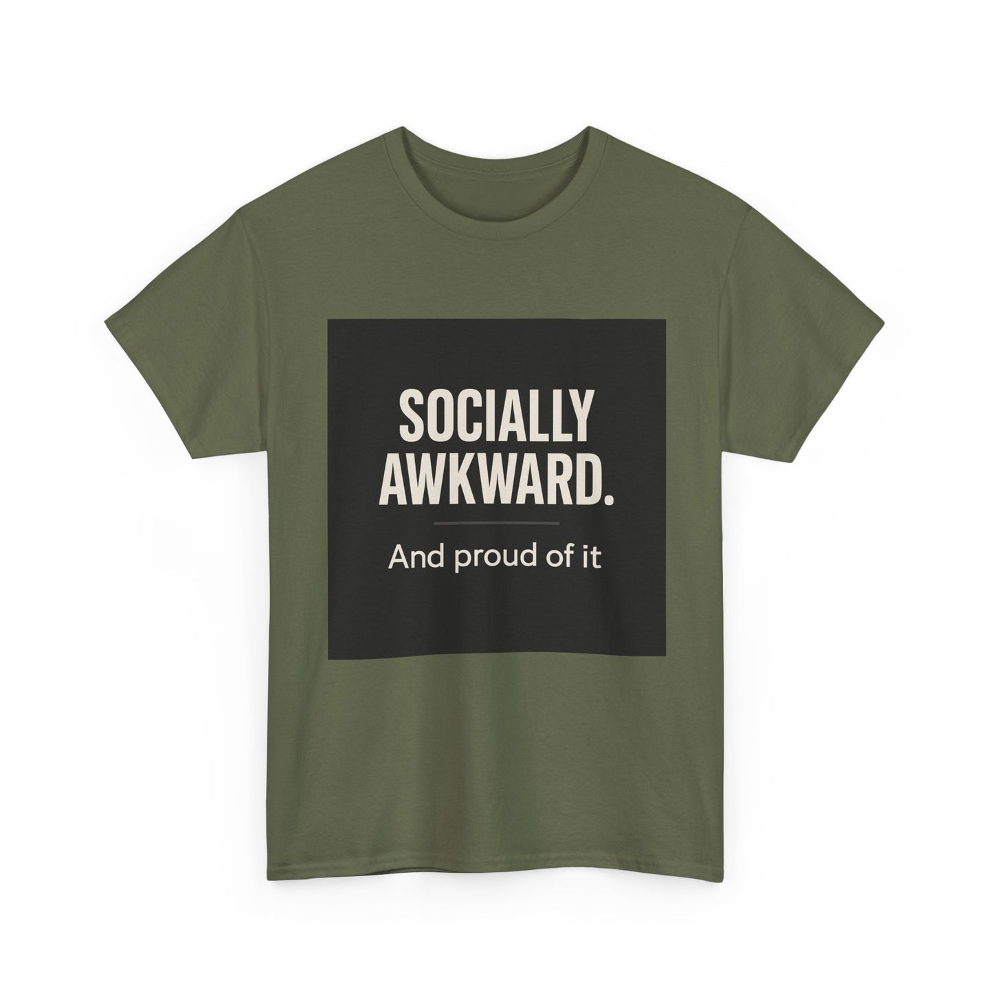 Socially Awkward Tee — “Socially Awkward. And proud of it.” Funny Introvert T-Shirt