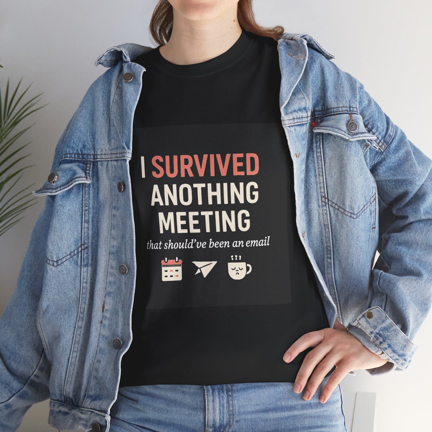 Survived Another Meeting T-Shirt — Funny Office Humor Tee