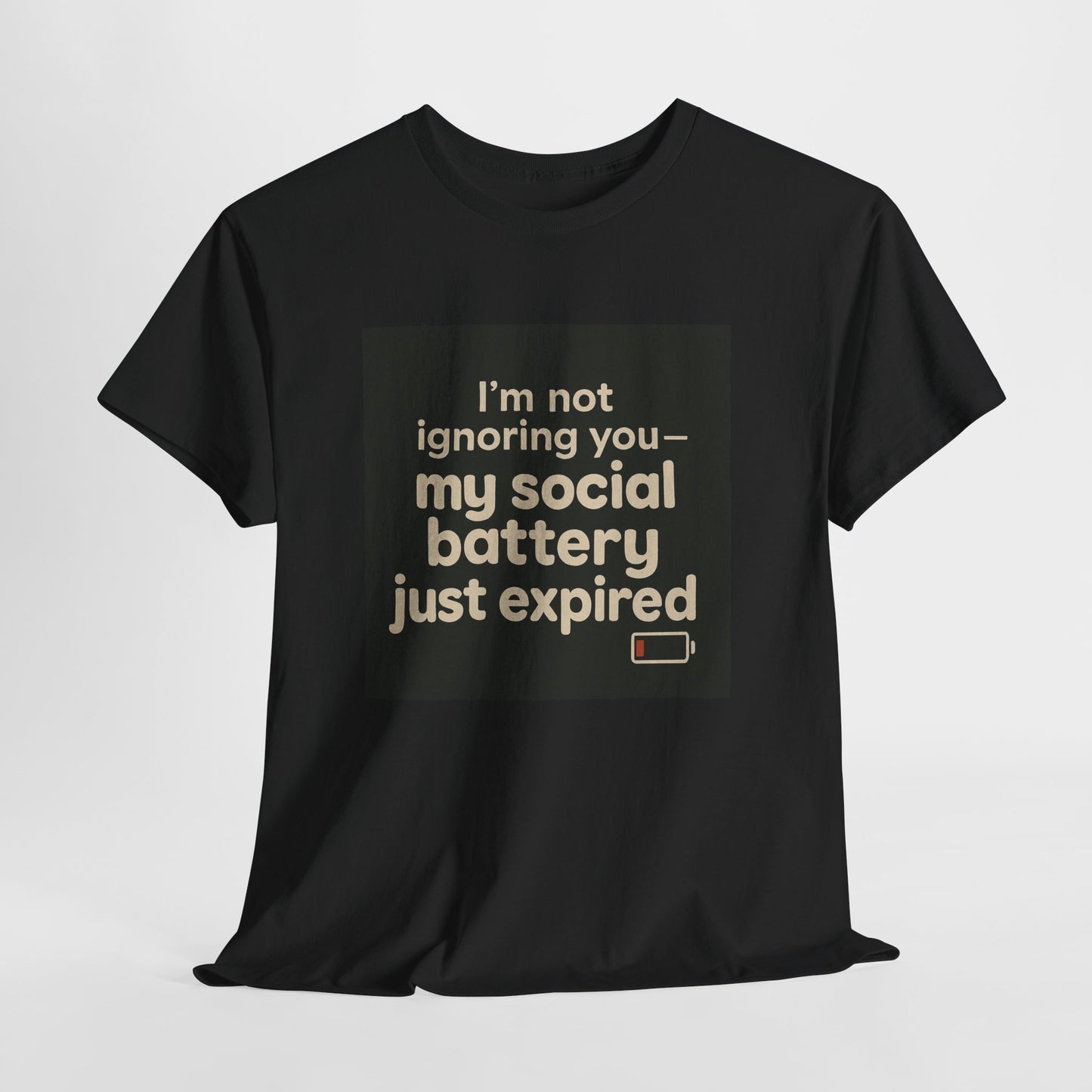 T-Shirt — "My Social Battery Just Expired" Funny Introvert Tee