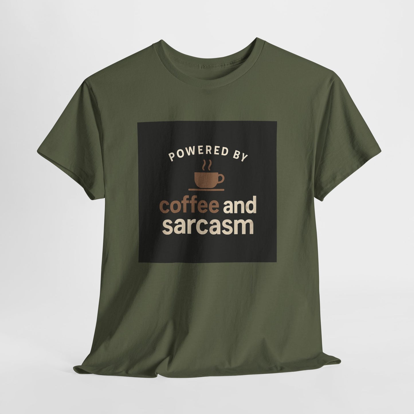 Coffee & Sarcasm T-Shirt — "Powered by Coffee and Sarcasm" Graphic Tee