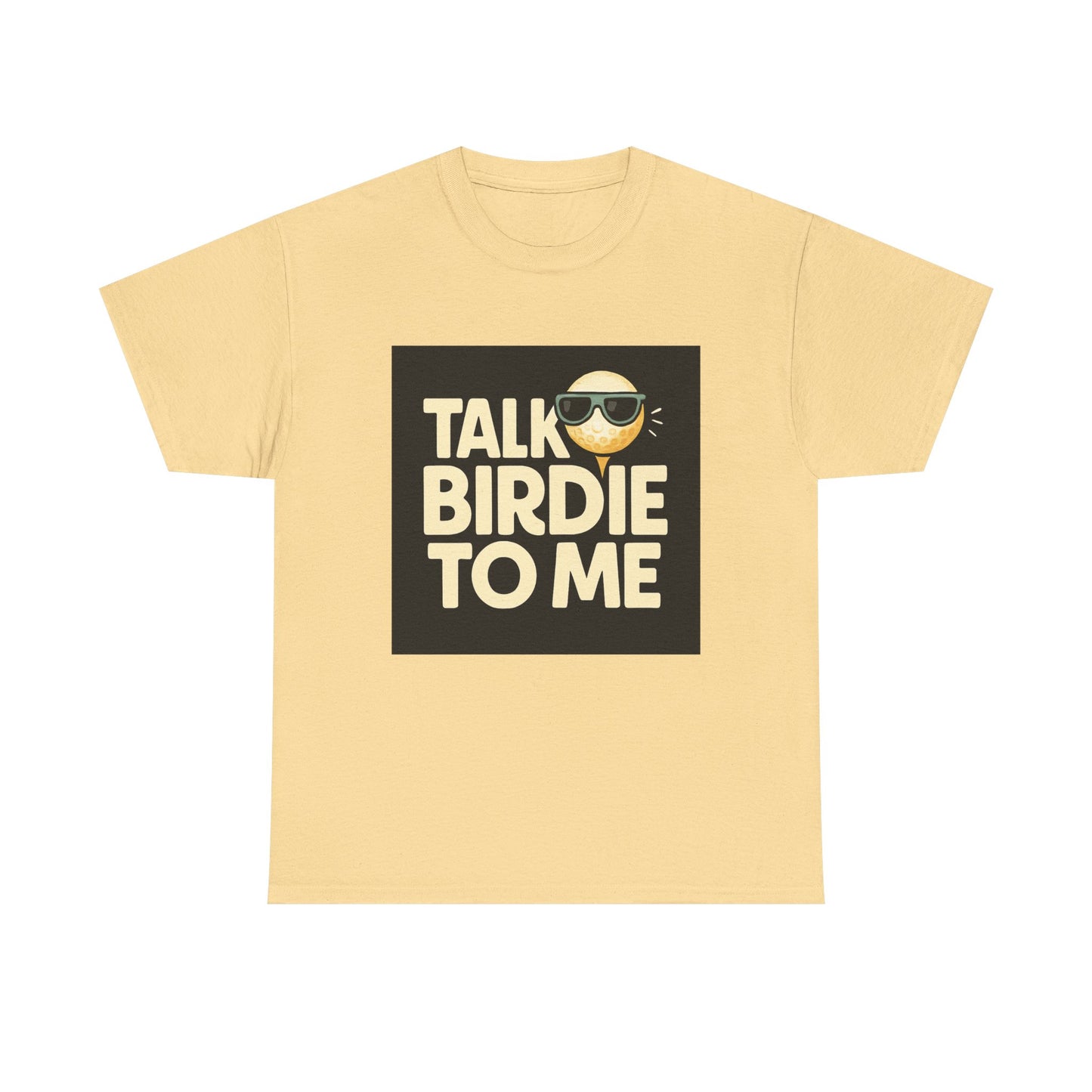 "Talk Birdie To Me" Funny Golf T shirt