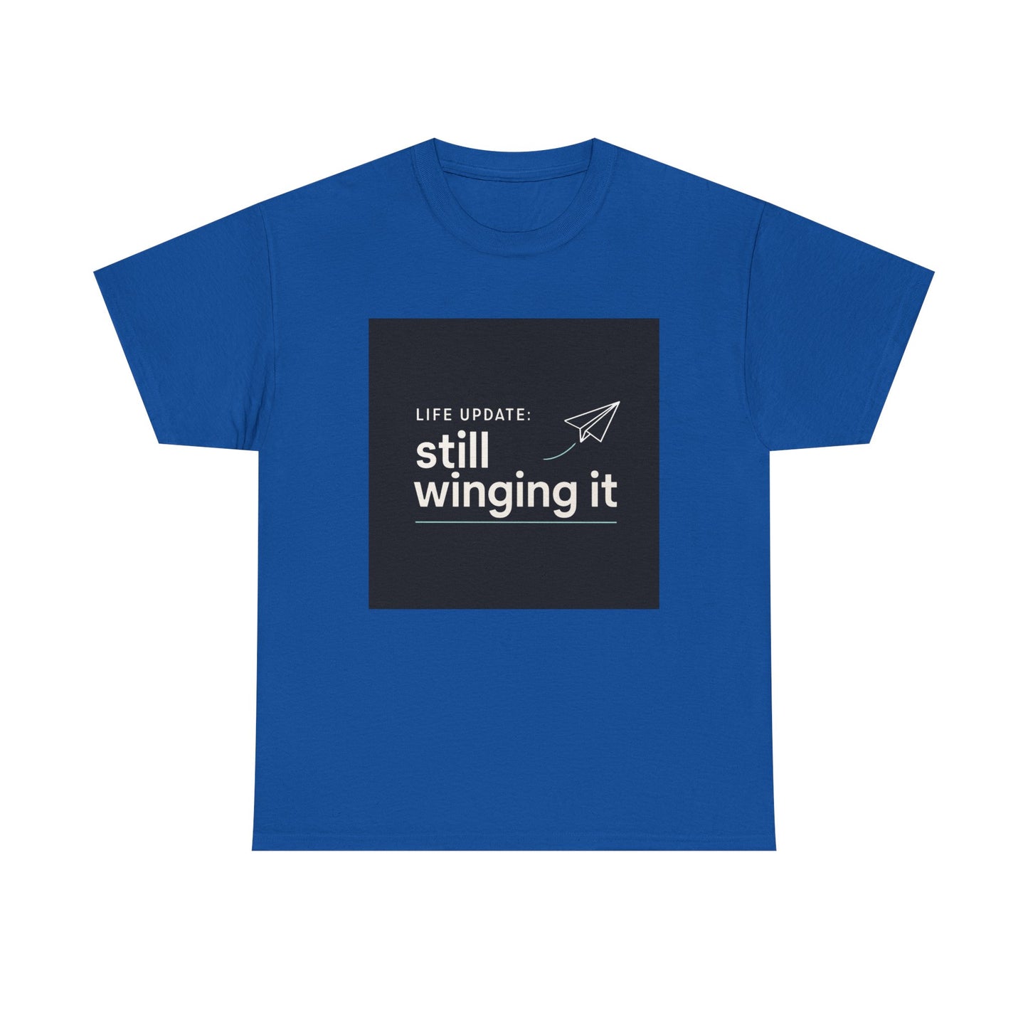 Still Winging It T-Shirt – Funny Paper Airplane Graphic Tee