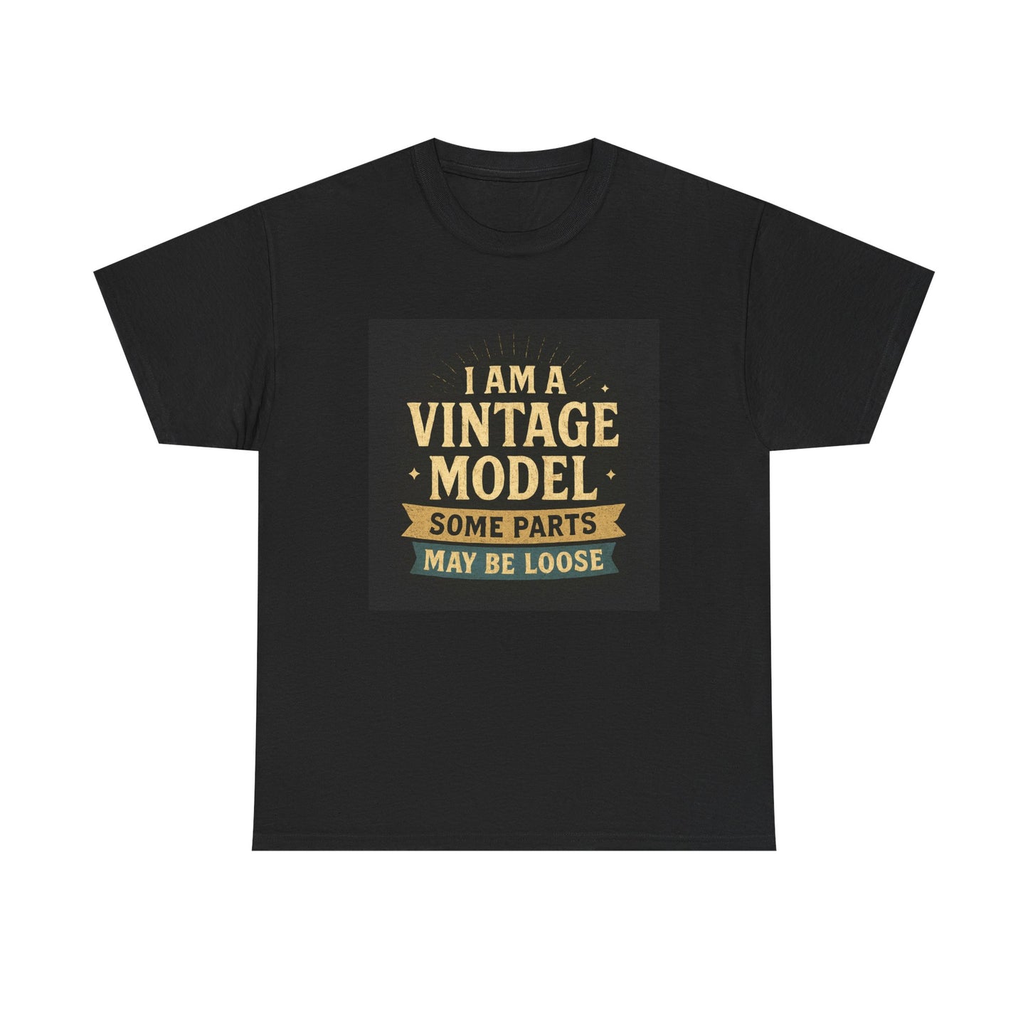 Vintage Model Tee — "I Am a Vintage Model, Some Parts May Be Loose" Funny Retro Graphic T-Shirt