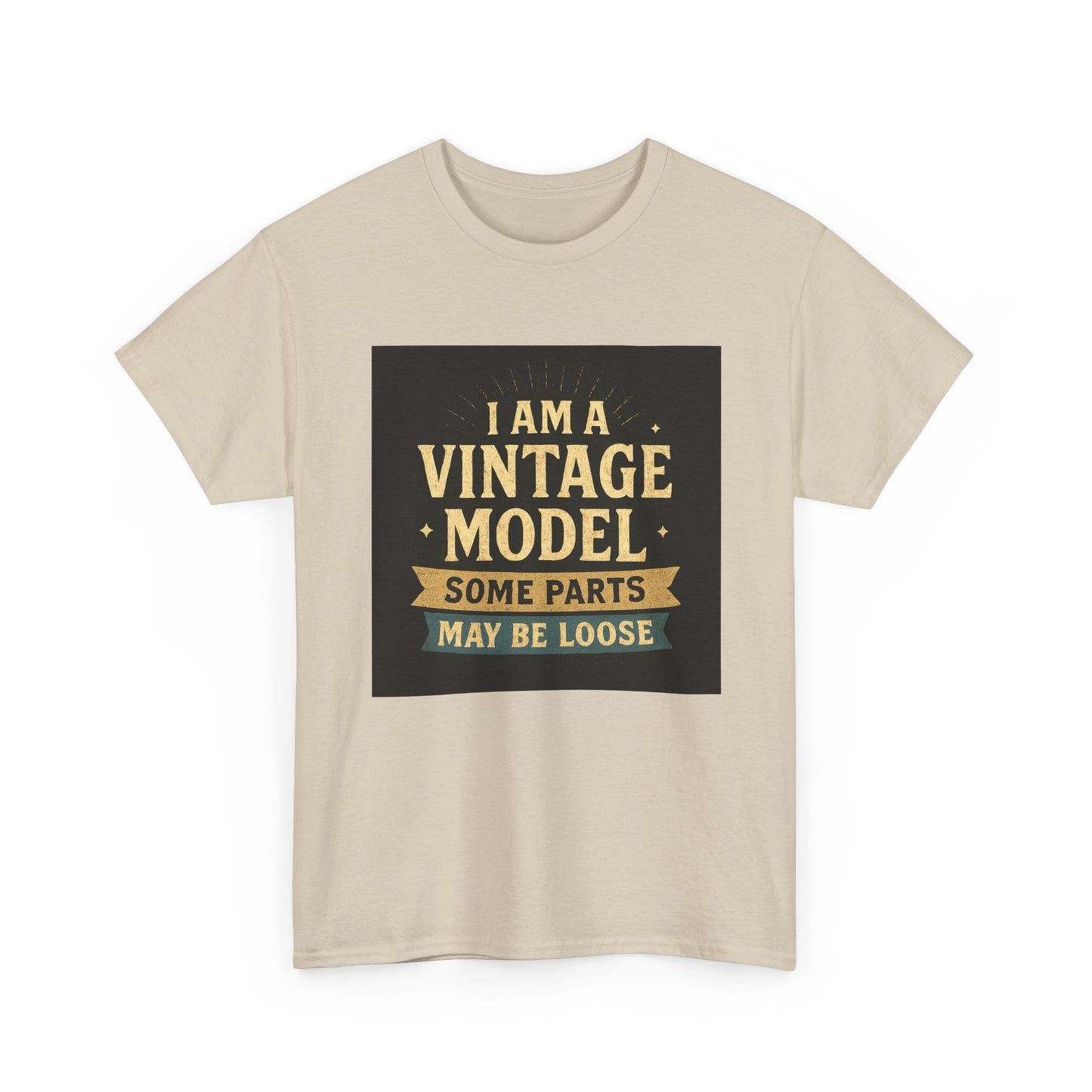 Vintage Model Tee — "I Am a Vintage Model, Some Parts May Be Loose" Funny Retro Graphic T-Shirt