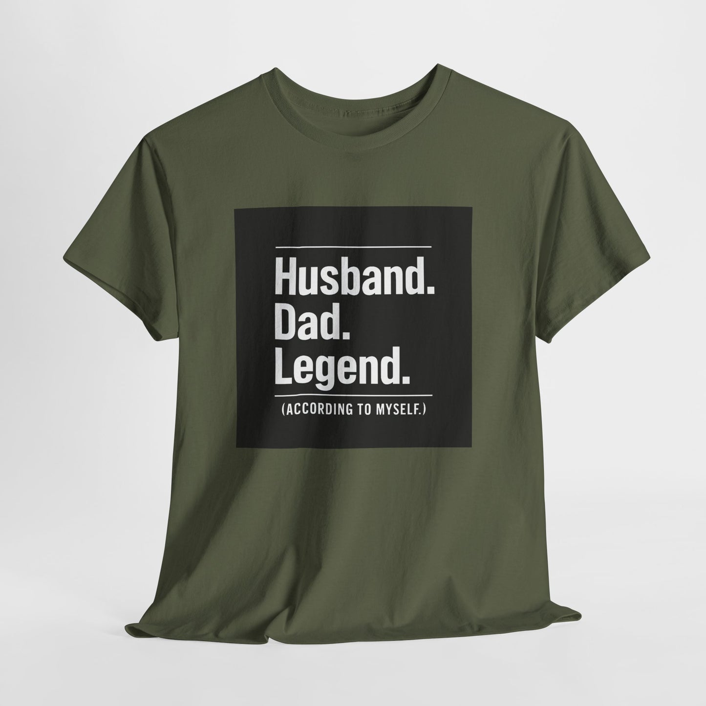 Husband. Dad. Legend. Tee — Funny Father’s Day Graphic T-Shirt