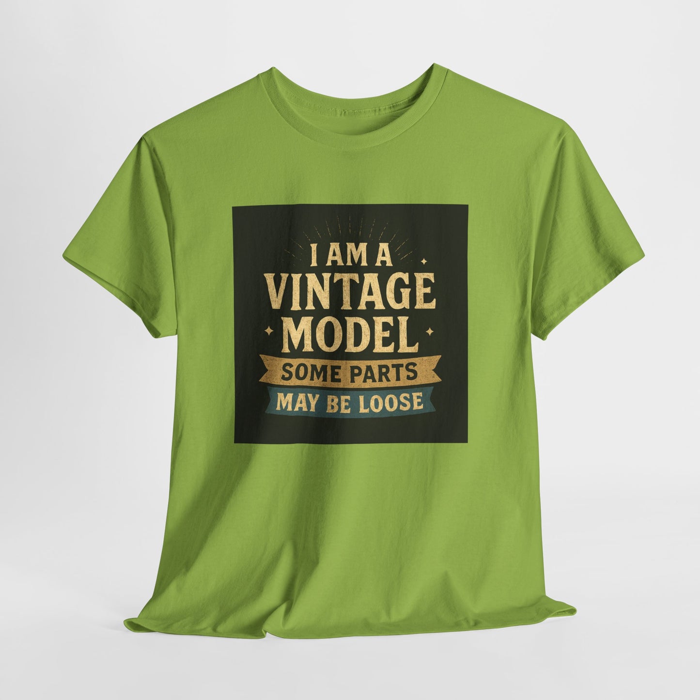Vintage Model Tee — "I Am a Vintage Model, Some Parts May Be Loose" Funny Retro Graphic T-Shirt