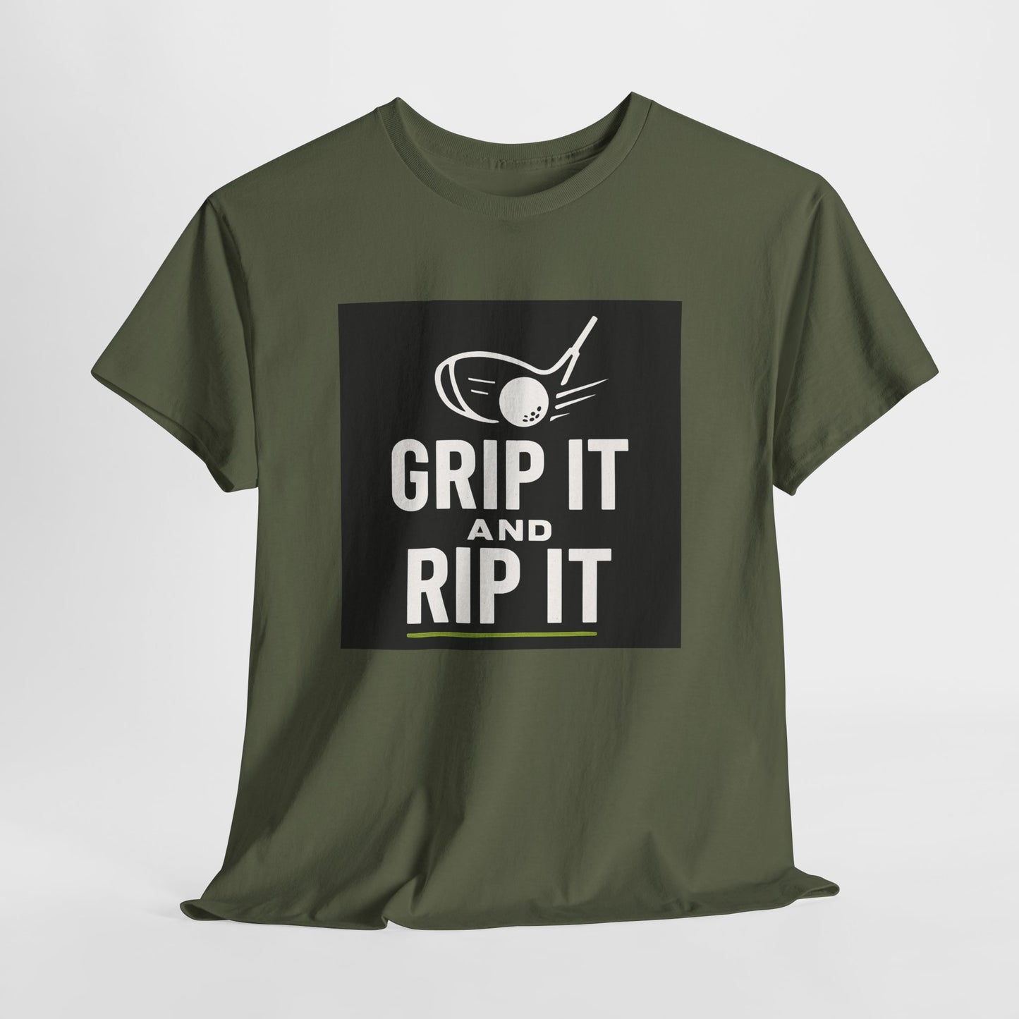 Grip It and Rip It Golf T-Shirt