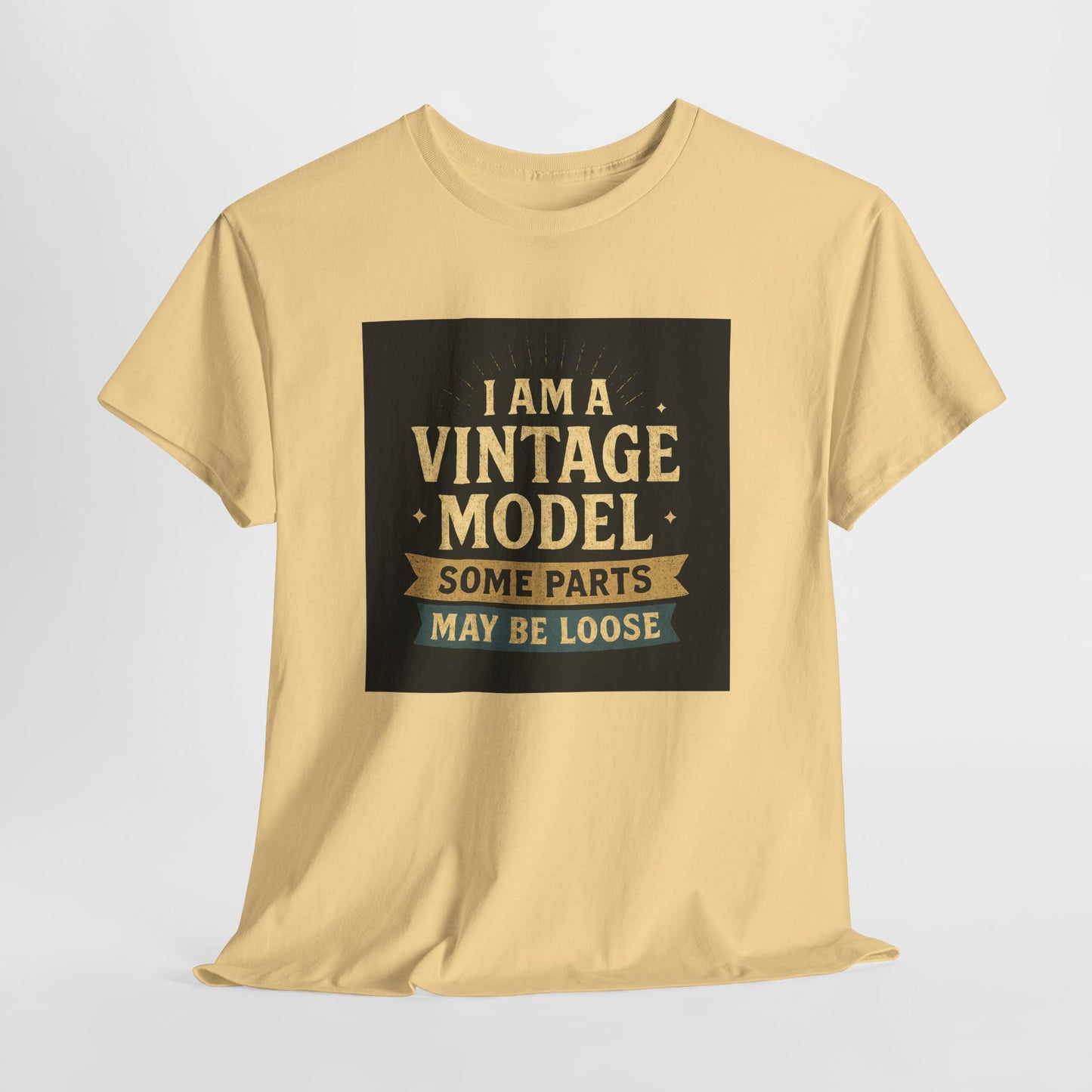 Vintage Model Tee — "I Am a Vintage Model, Some Parts May Be Loose" Funny Retro Graphic T-Shirt