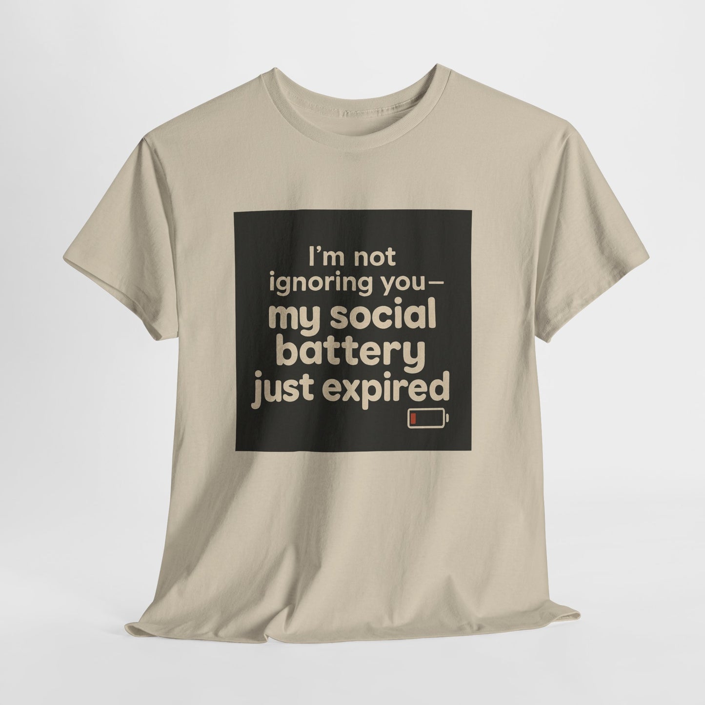 T-Shirt — "My Social Battery Just Expired" Funny Introvert Tee