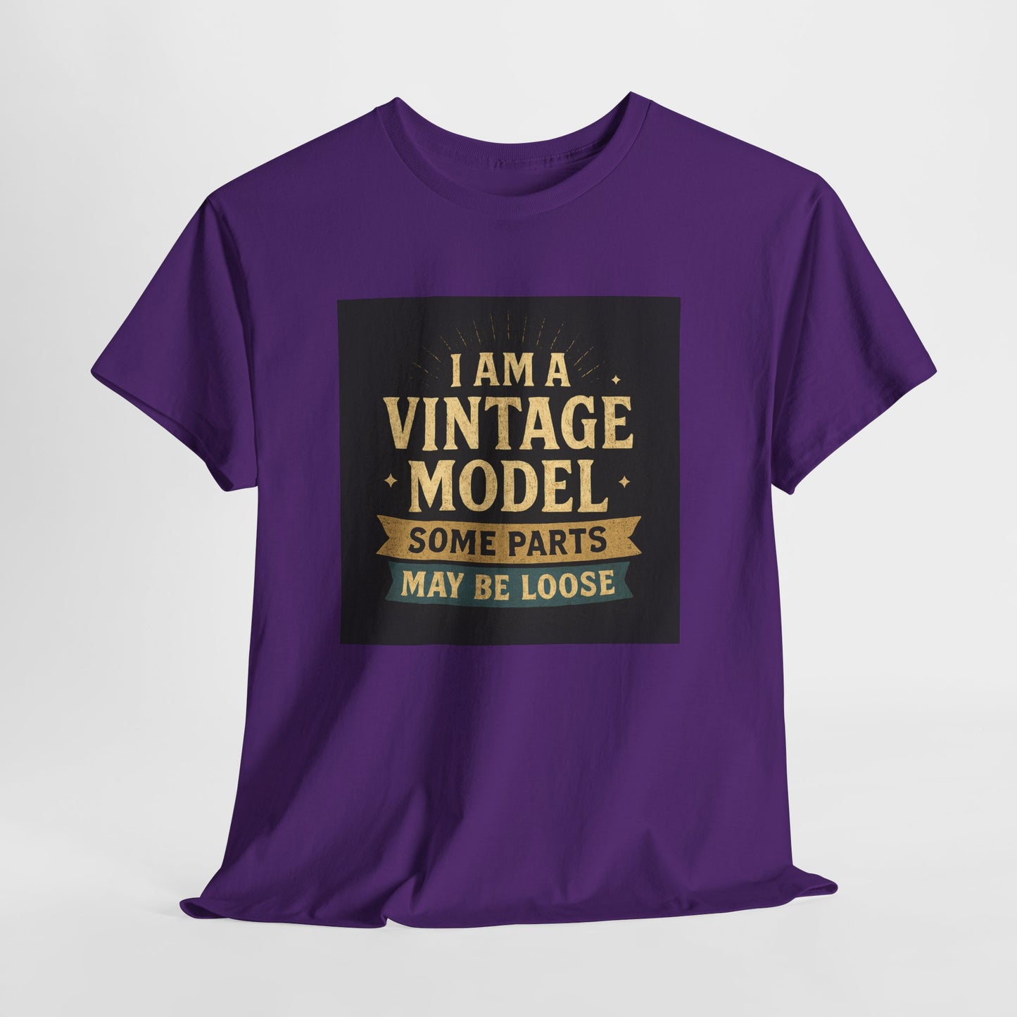 Vintage Model Tee — "I Am a Vintage Model, Some Parts May Be Loose" Funny Retro Graphic T-Shirt